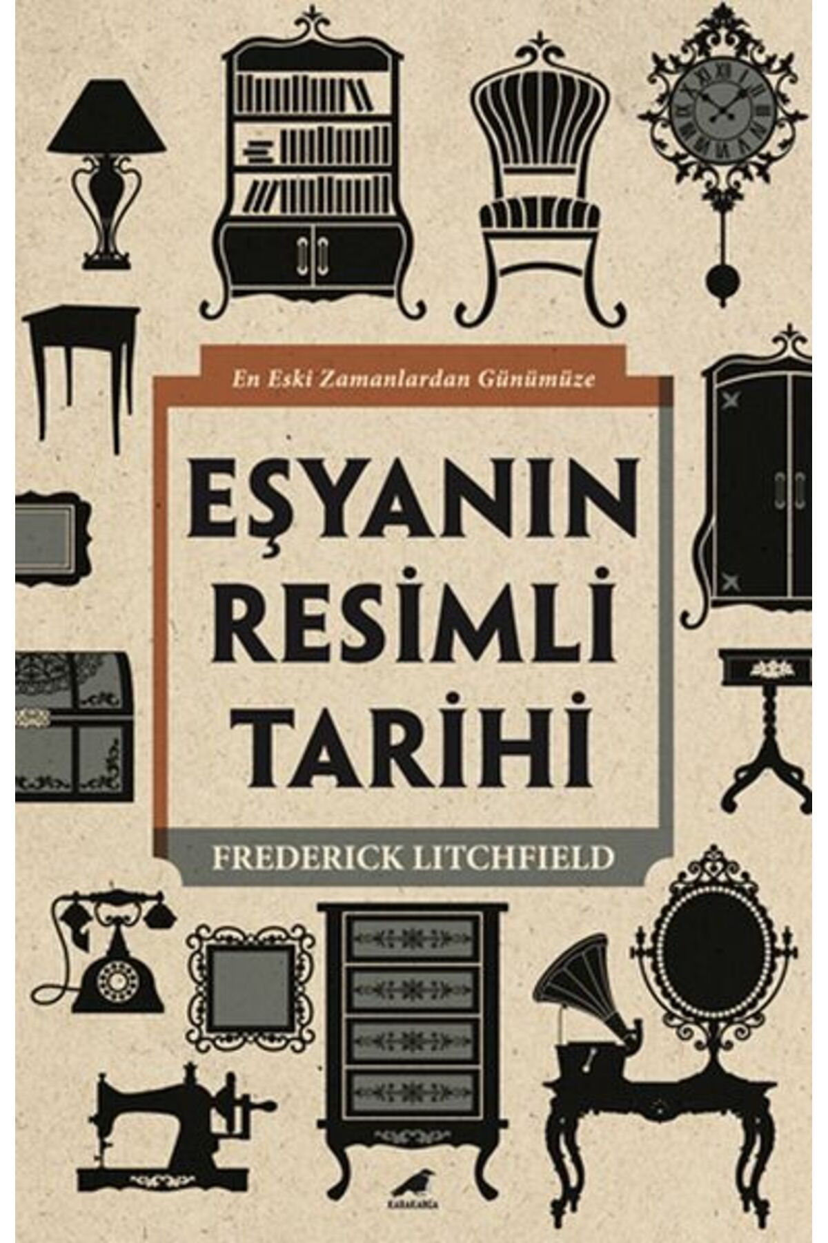 Karatay Yayınları Eşyanın Resimli Tarihi