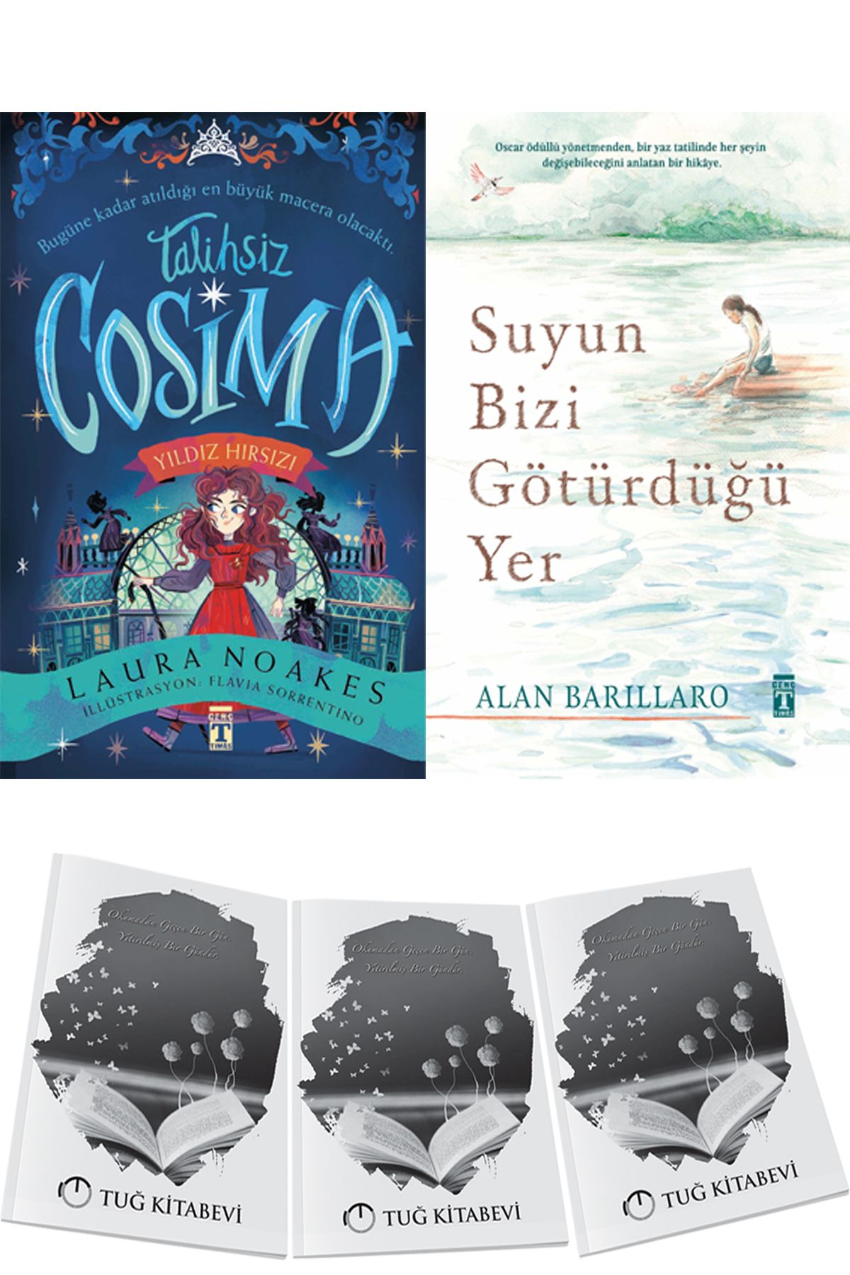 Genç Timaş Talihsiz Cosima Yıldız Hırsızı ve Suyun Bizi Götürdüğü Yer 2li Set Laura Noakes & Alan Barillaro