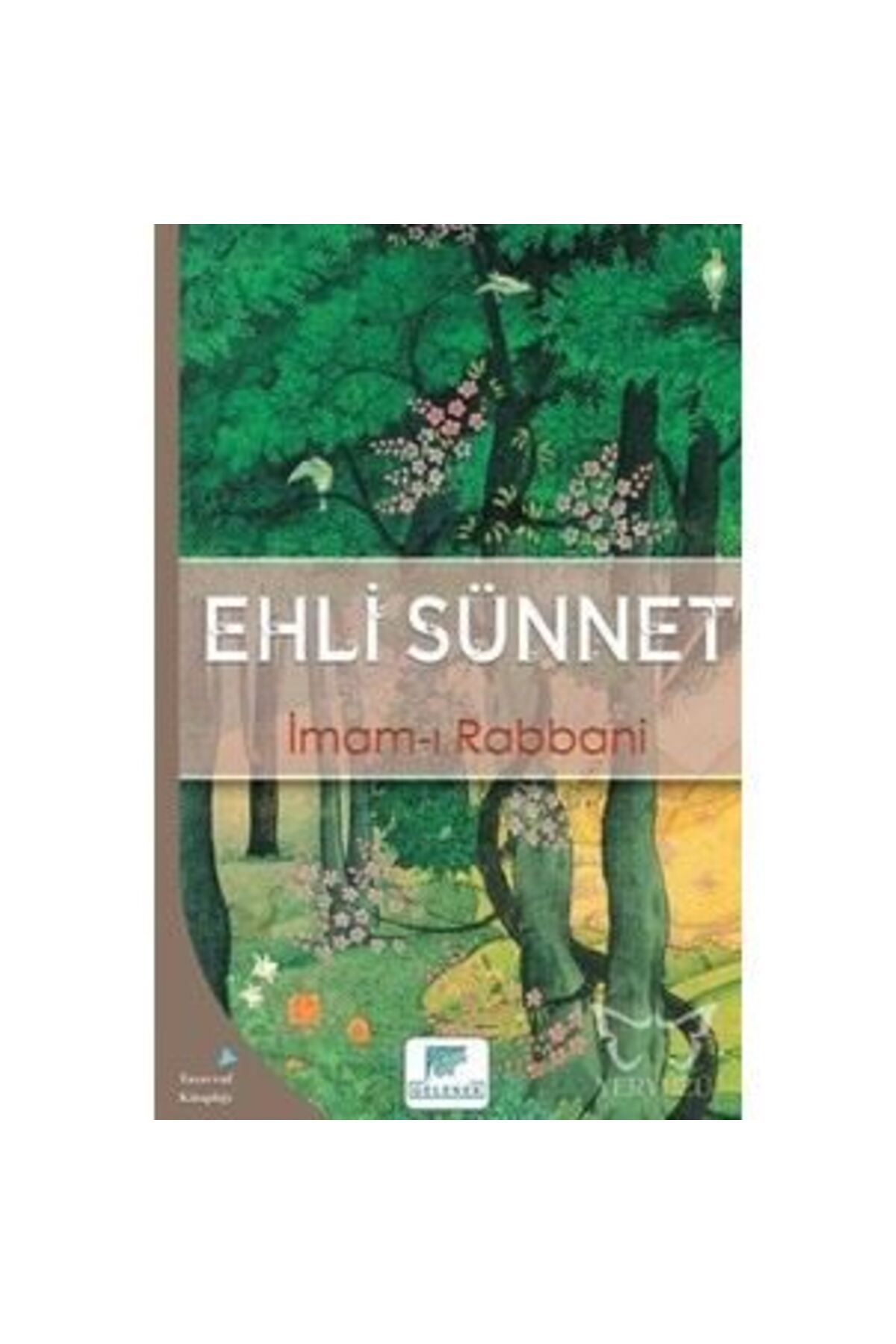 Gelenek Yayıncılık Ehli Sünnet