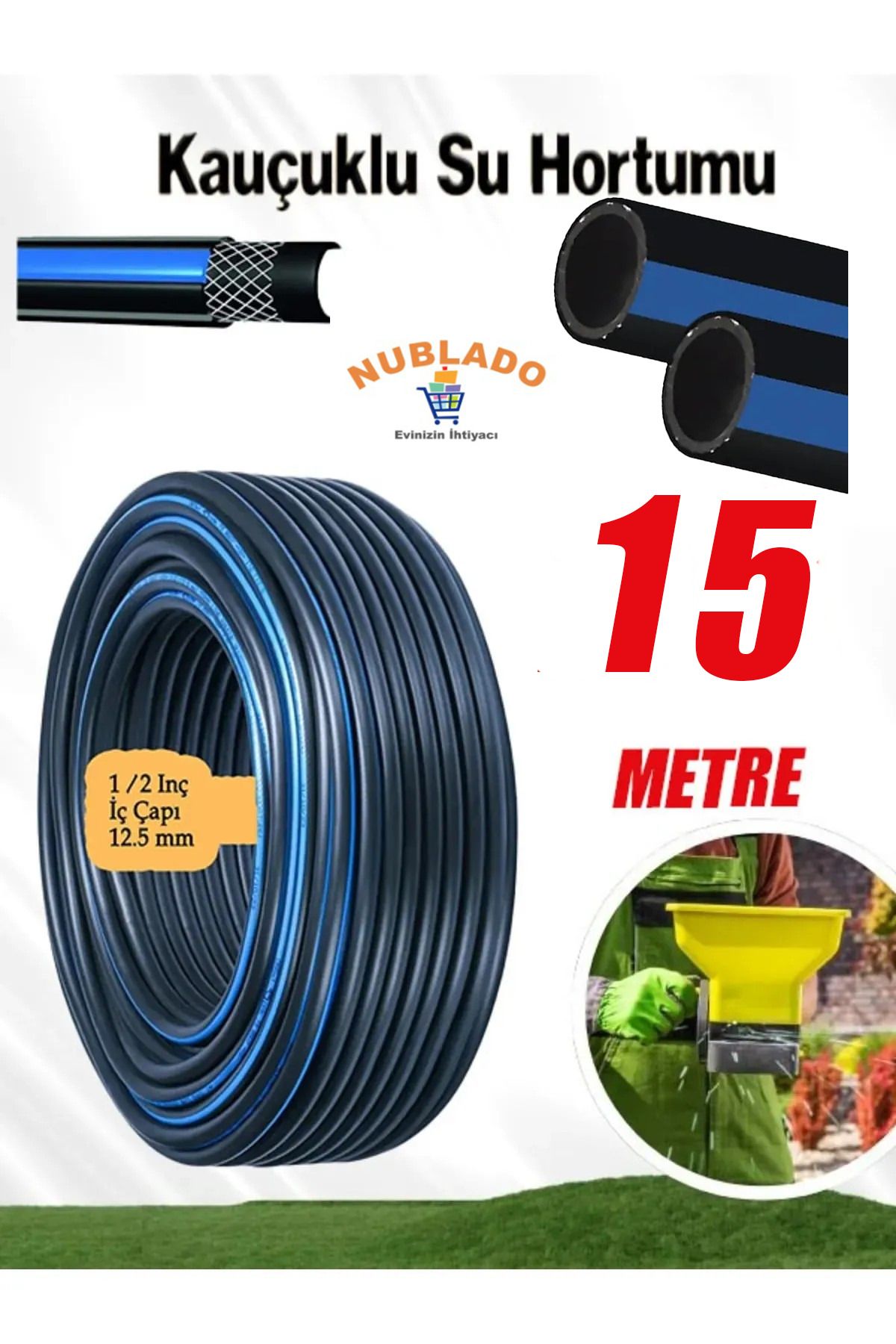 nublado Dayanıklı 15 Metre 3 Katlı Sağlam Termo Kauçuklu Bahçe Su Hortumu Sulama Yıkama Hortum 12.5 mm 1/2"M