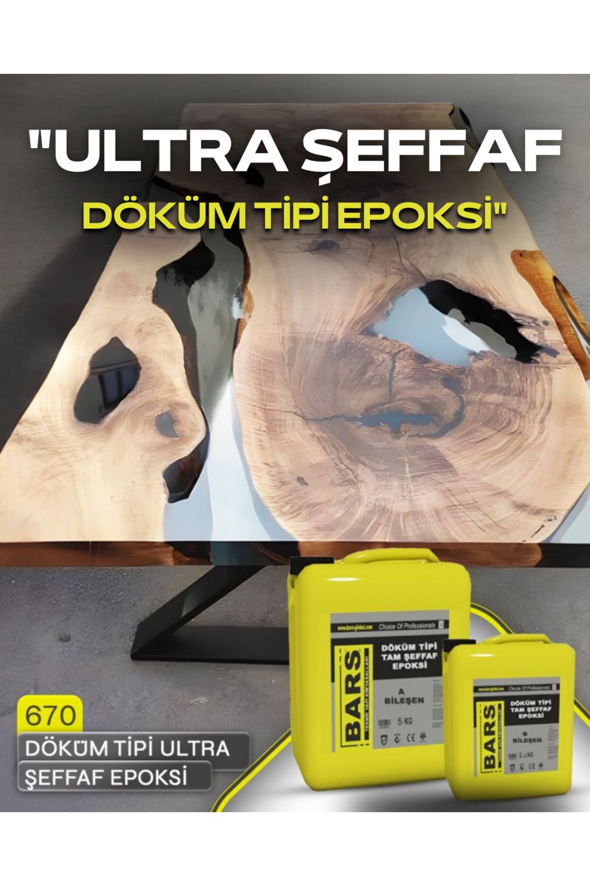 BARS Ultra Şeffaf Avrupa Epoksi, Sararma Yapmaz, Ahşap, Hobi ve 3D Zemin Döküm Reçinesi