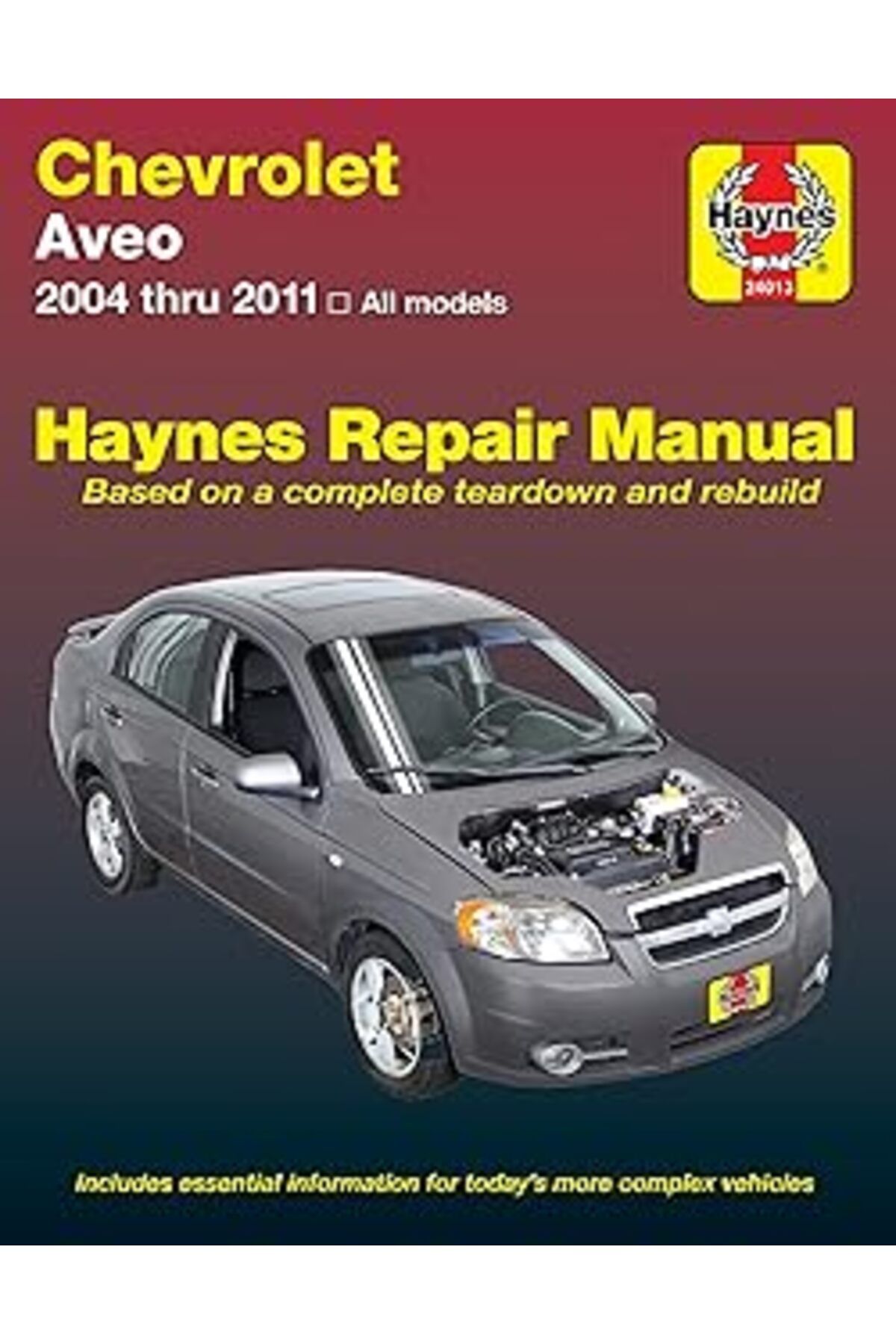 NETWORK ART Chevrolet Aveo 2004 thru 11 Haynes Repair Manual: 2004-2011
