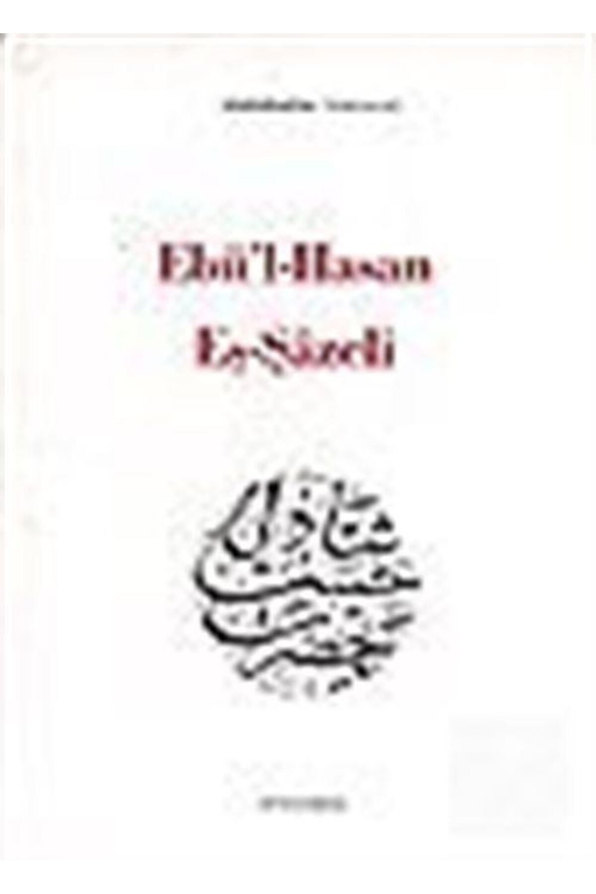 Bedir Yayınları Ebü'l-Hasan Eş-Şazeli