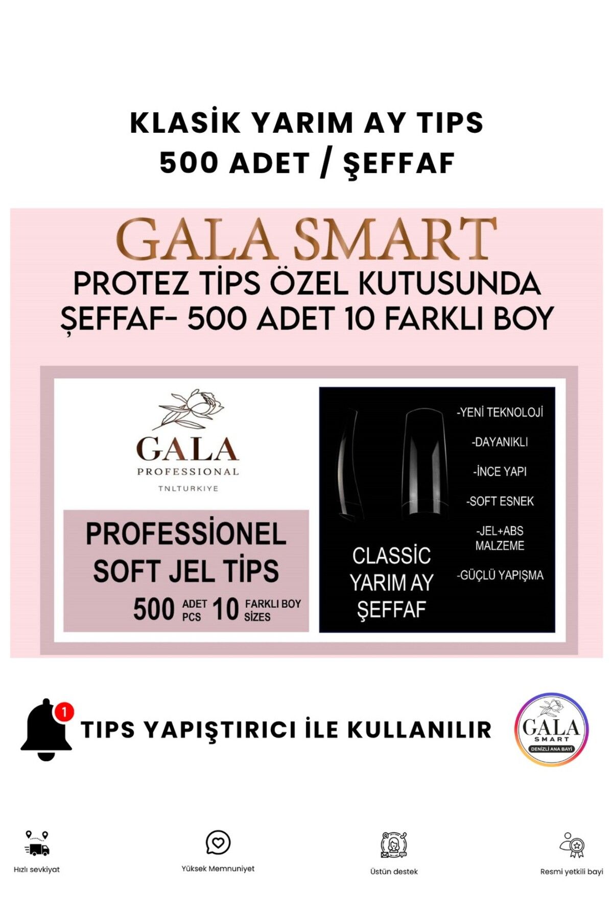 gala smart Yarım Ay Tips