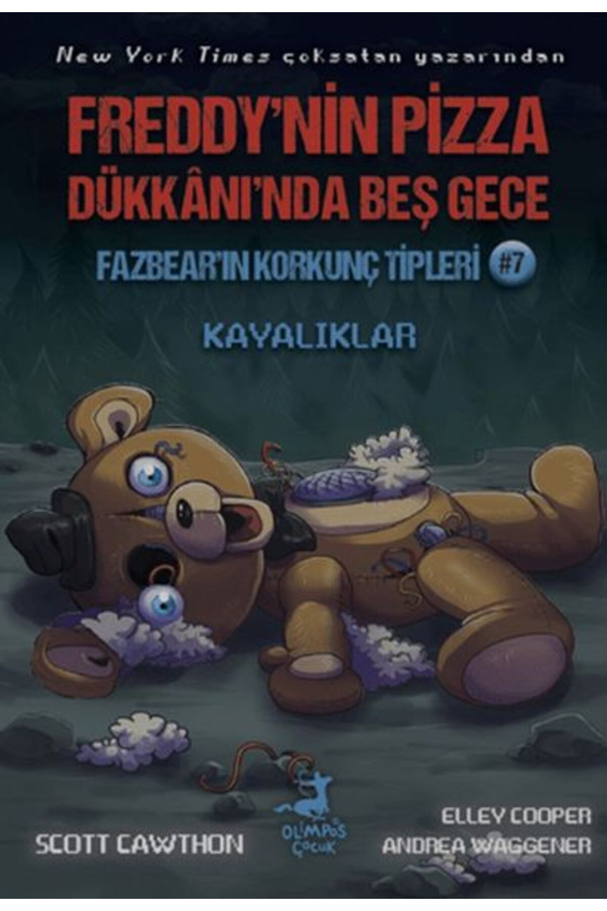 Destek Yayınları Freddynin Pizza Dükkanında Beş Gece Fazbearın Korkunç Tipleri 7 Kayalıklar