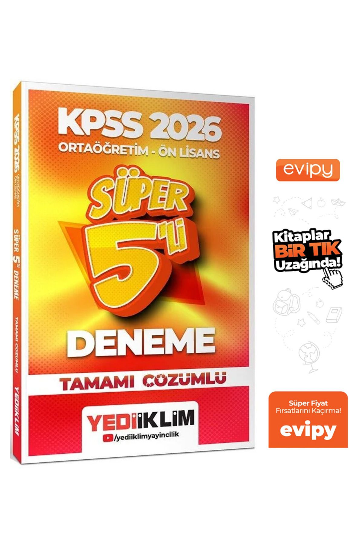 Yediiklim Yayınları 2026 KPSS Lise Ortaöğretim Ön Lisans Süper 5 Deneme Çözümlü Ayraç Hediyeli