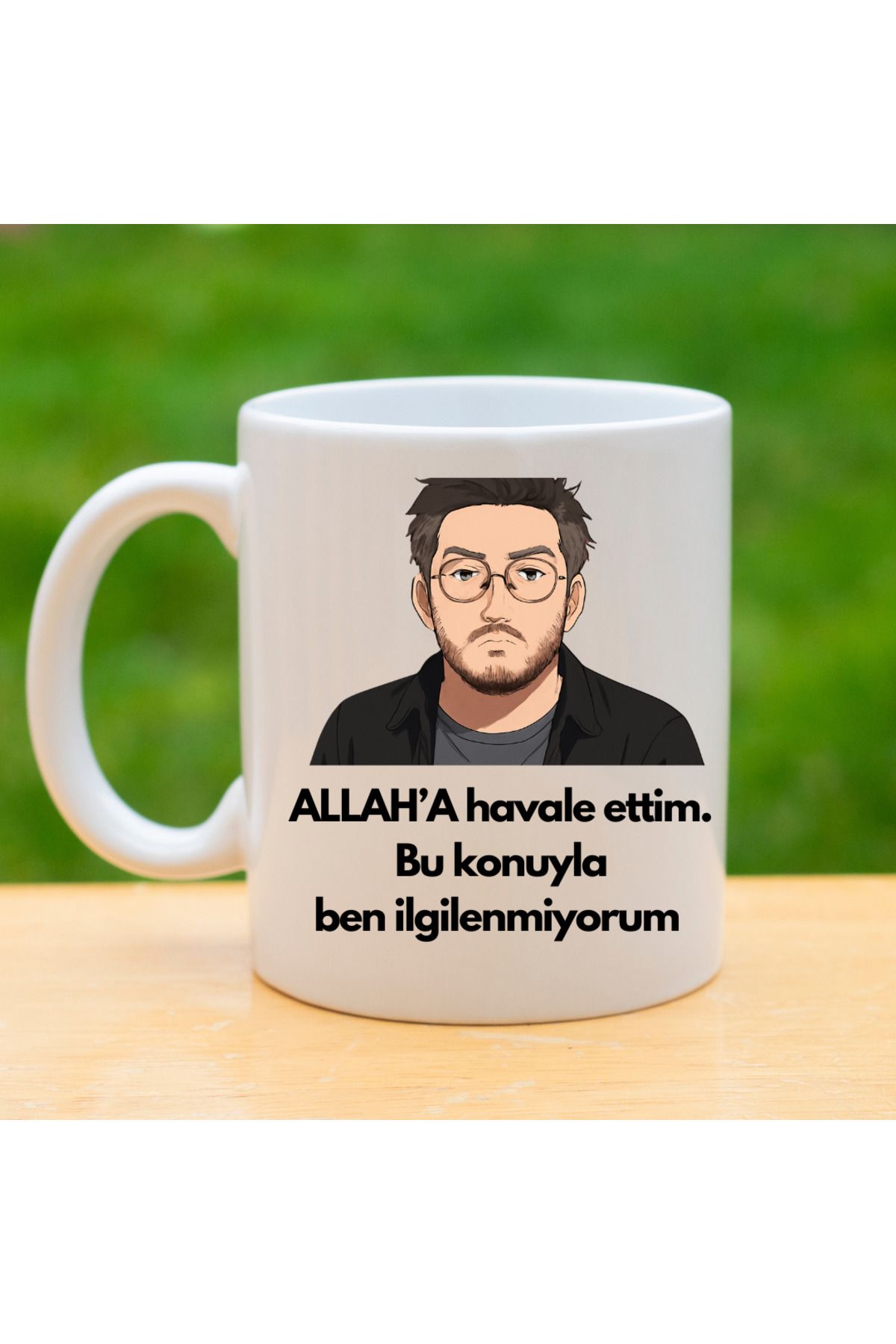 Tu&Se Candles ALLAH’A Havale Ettim, Bu Konuyla Ben İlgilenmiyorum” Yazılı Kupa – Anlamlı Sözlü