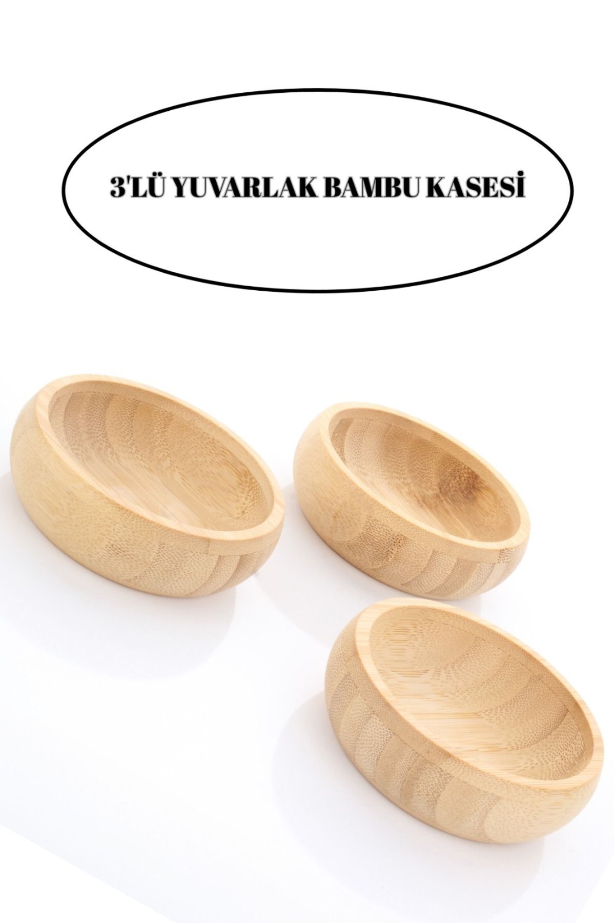 welcomein Premium 3'lü Doğal Bambu Dekoratif Kahvaltılık Sunum ve Çerezlik Kase Seti Ahşap Dekoratif Sade Kase