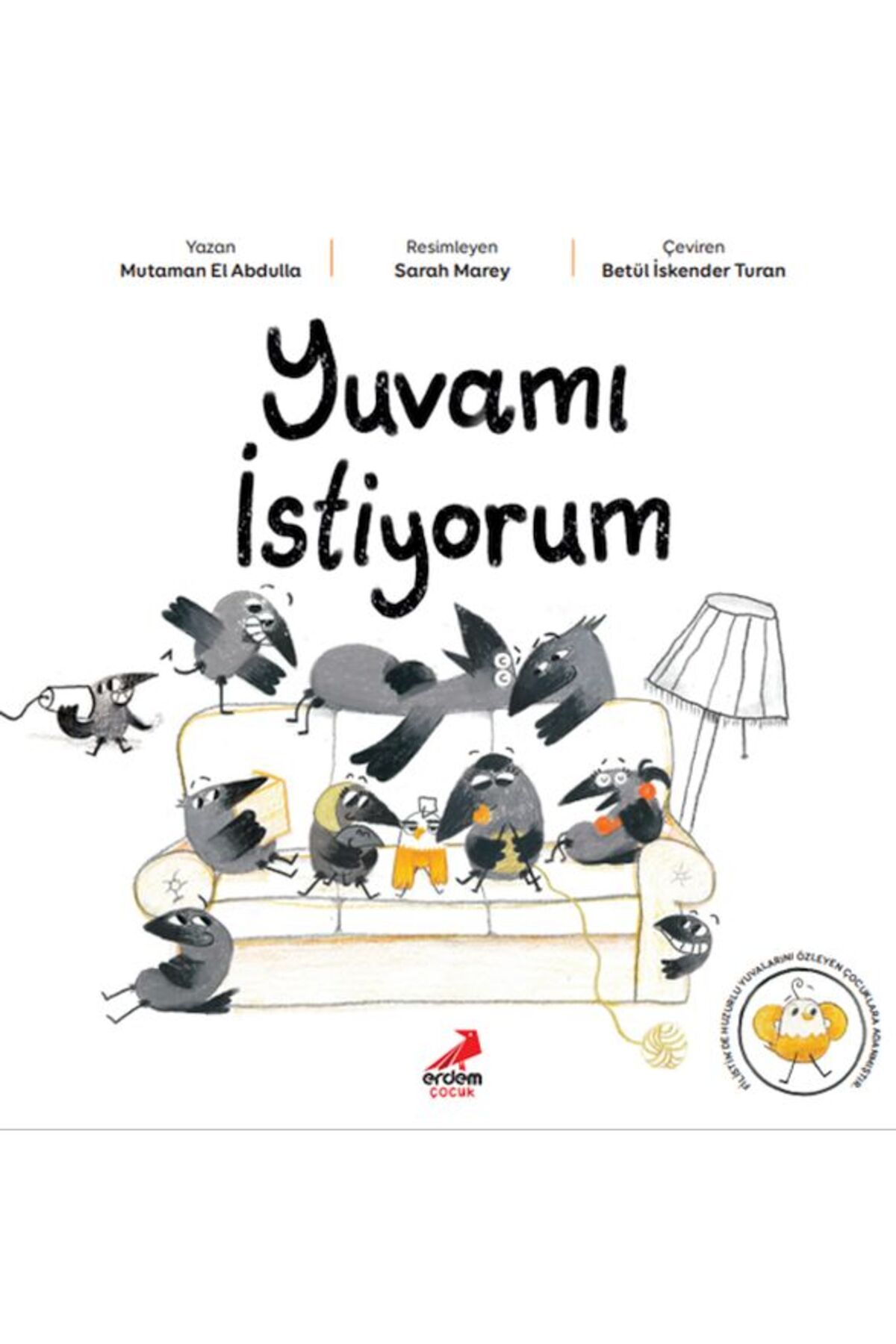 Erdem Çocuk Yuvamı İstiyorum