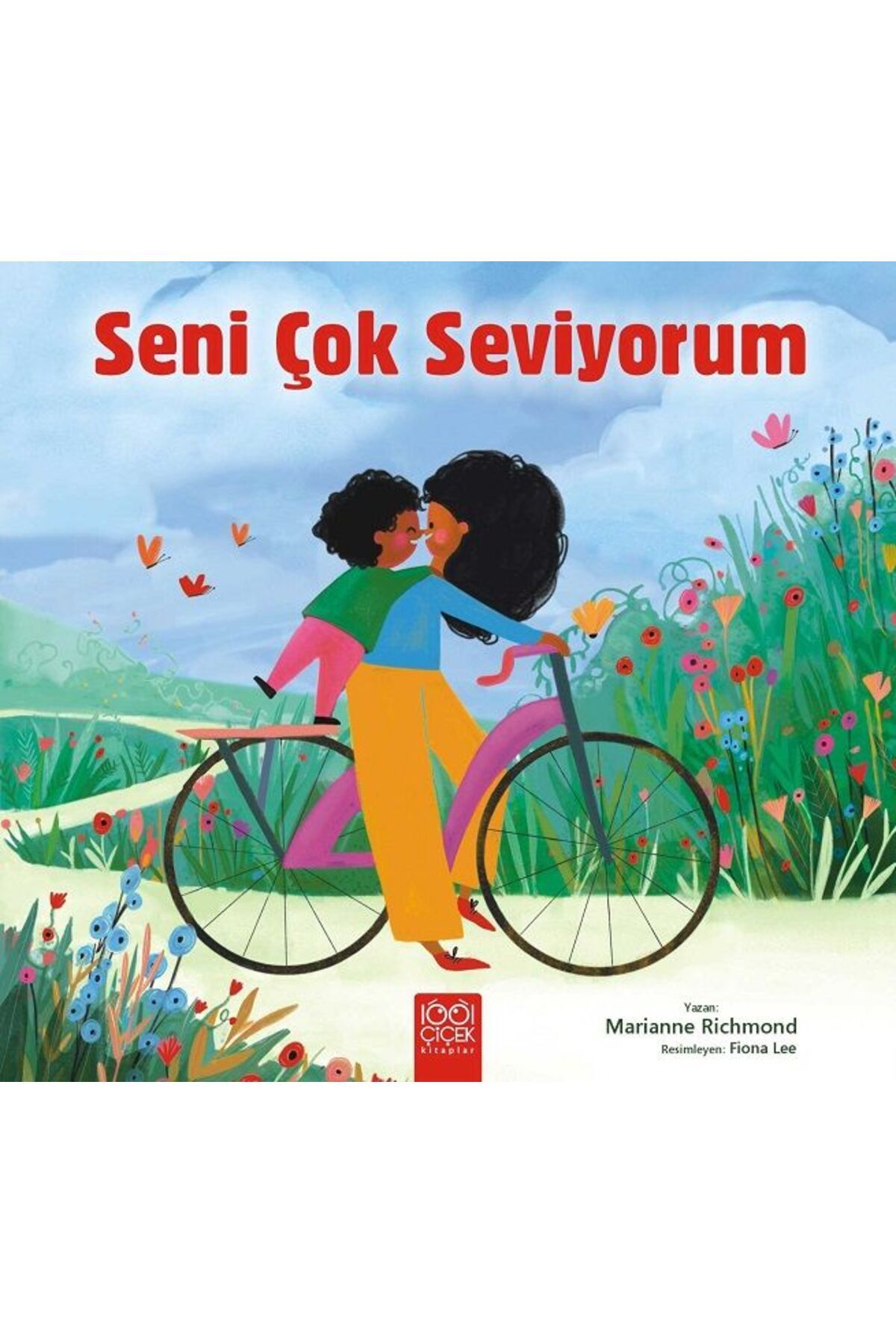 1001 Çiçek Kitaplar Seni Çok Seviyorum