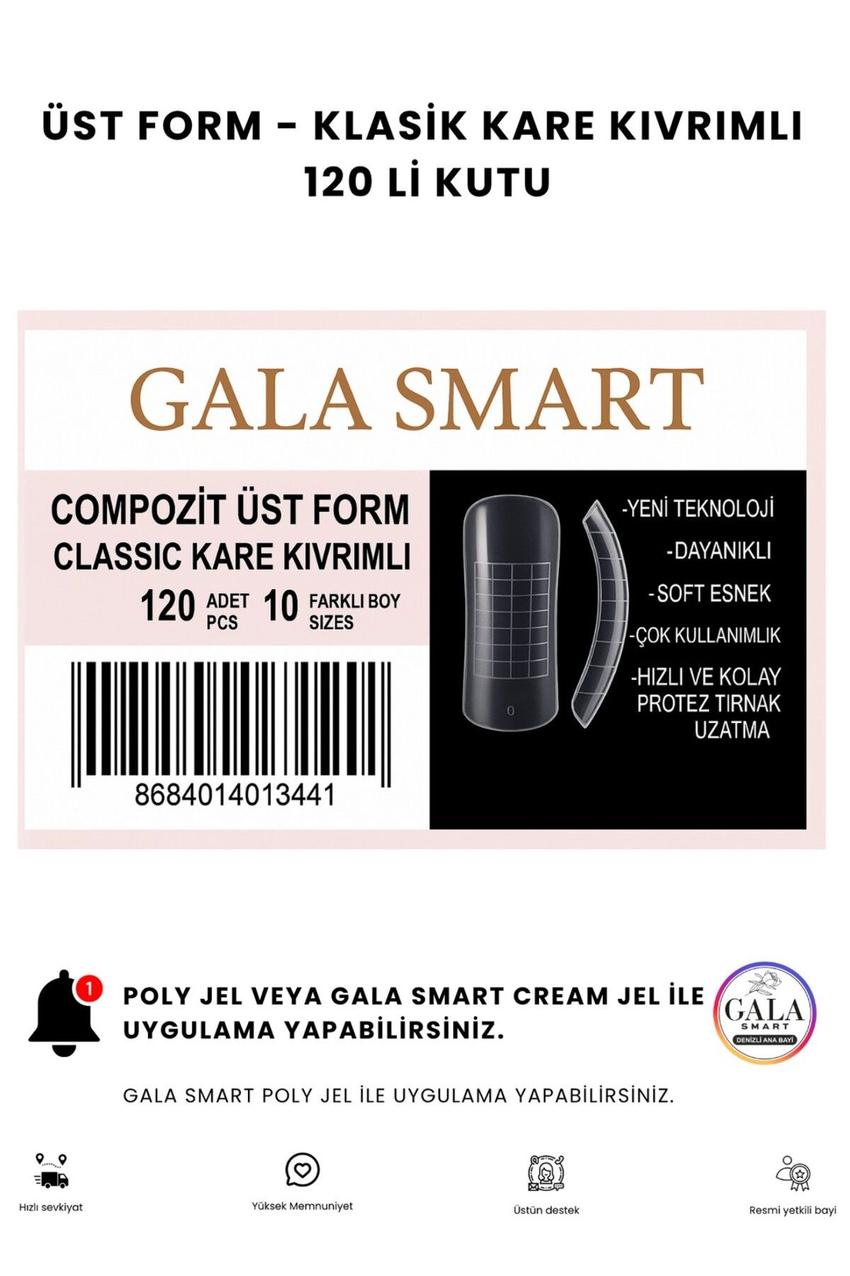 gala smart Üst Form Dual Form Tips