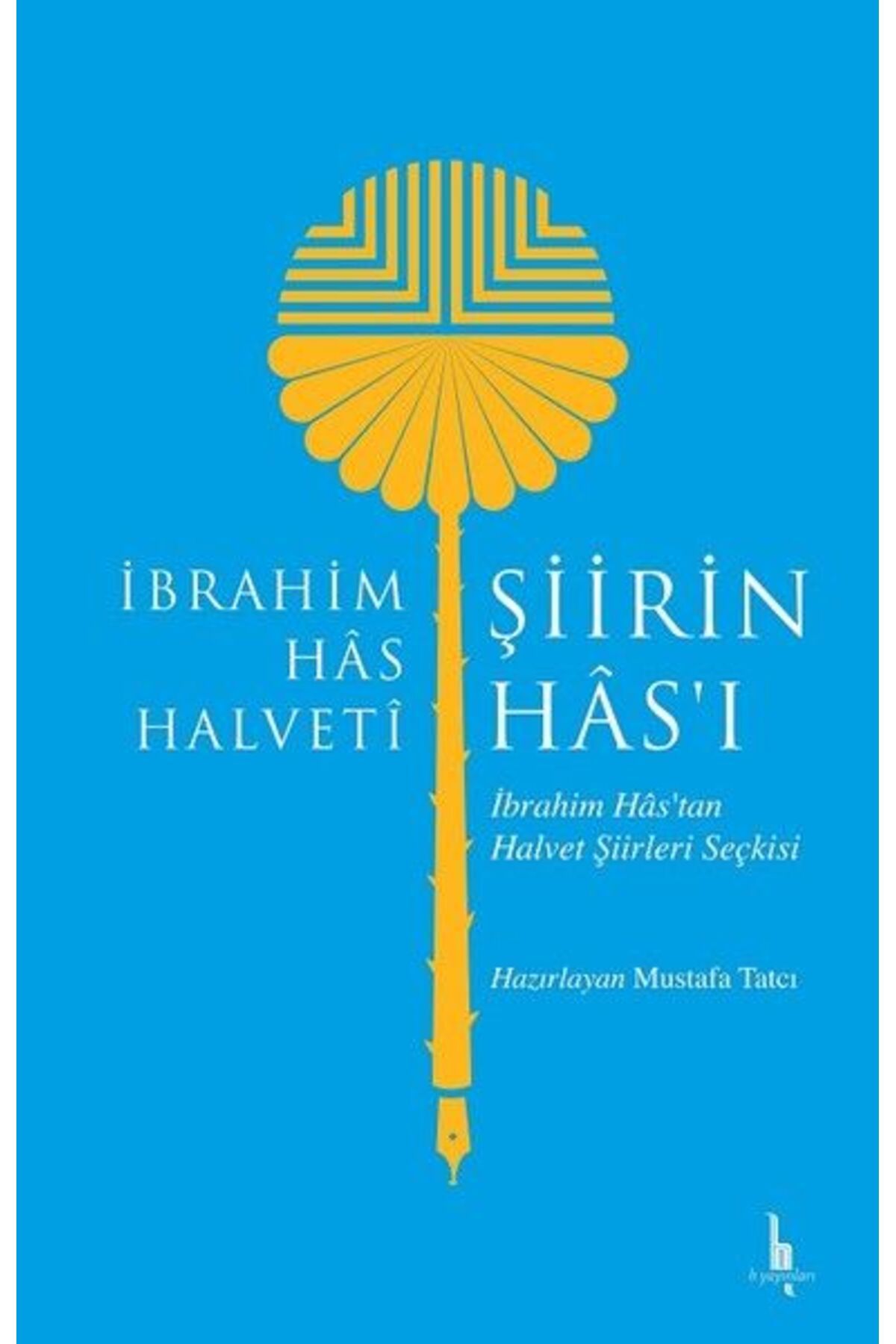 H Yayınları Şiirin Hası