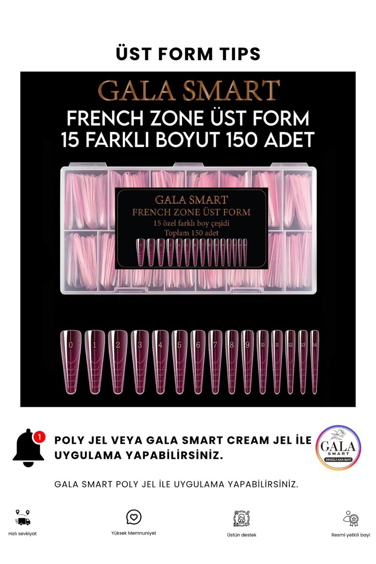 gala smart Üst Form Dual Form Tips