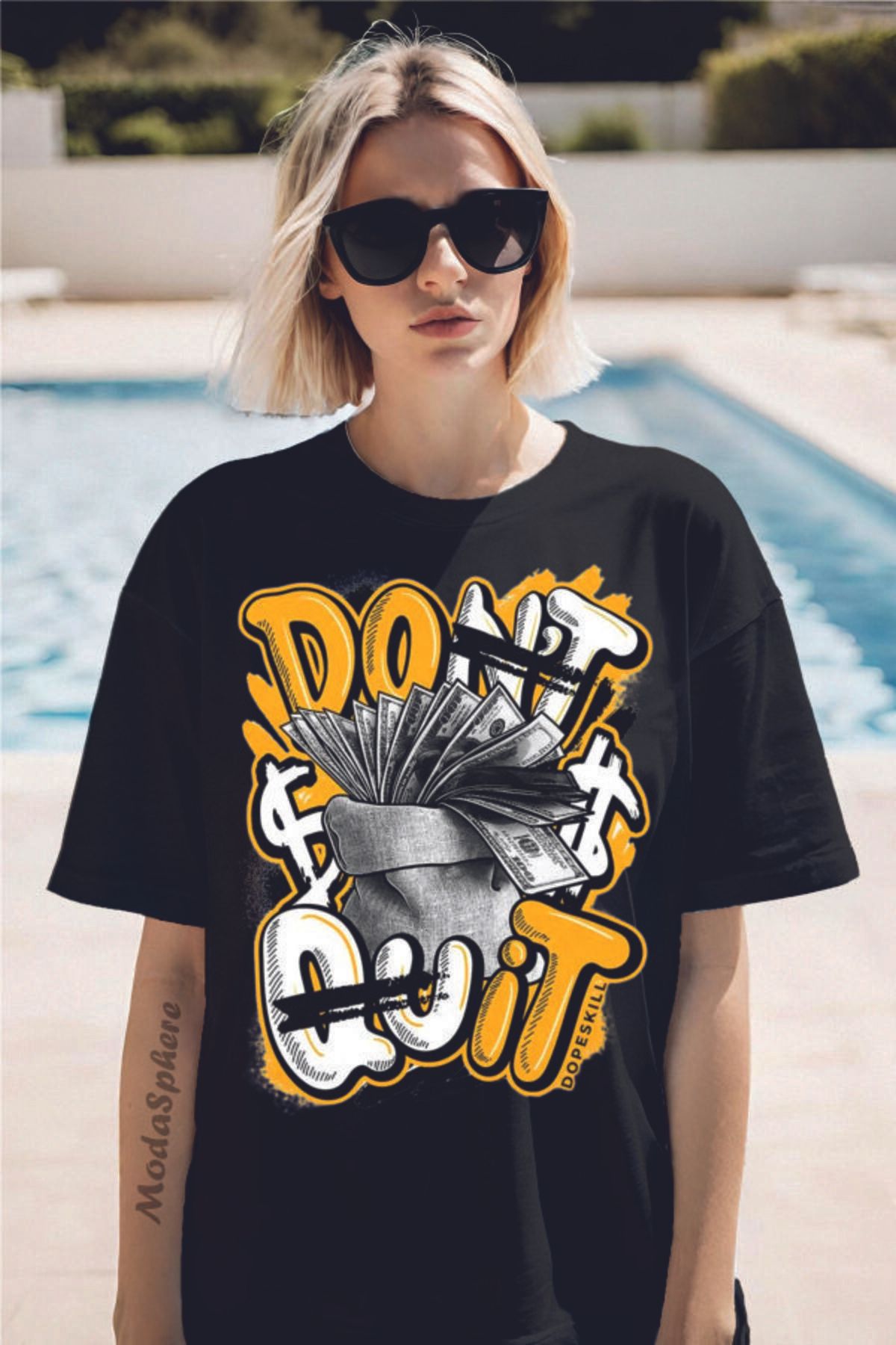 ModaSphere DON'T QUIT Baskılı Unisex Oversize Tişört