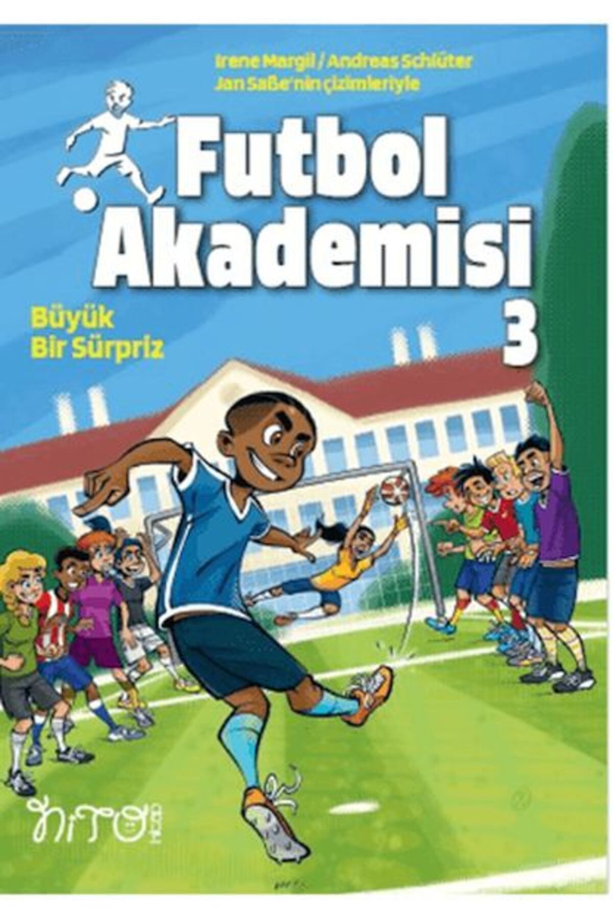 Nito Kitap Futbol Akademisi 3 Büyük Bir Sürpriz
