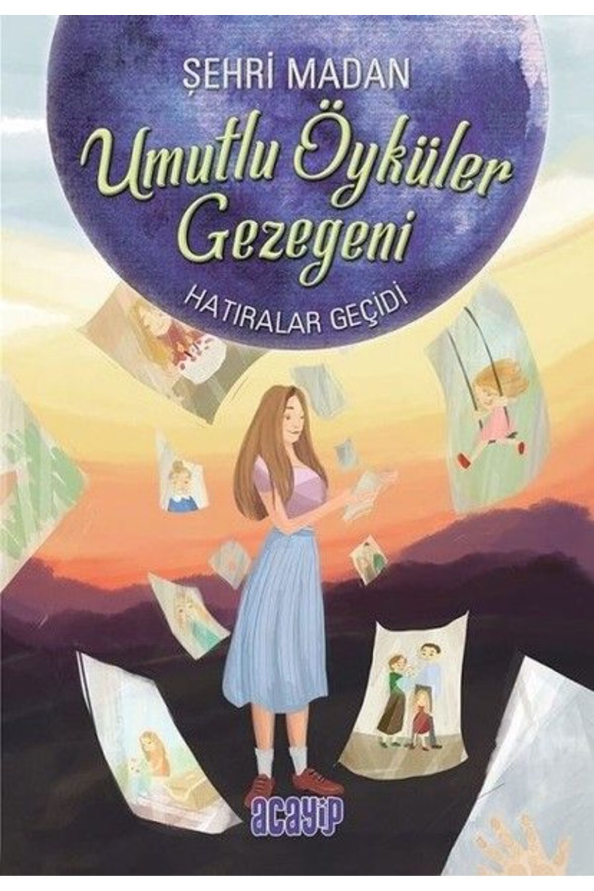 Acayip Kitaplar Umutlu Öyküler Gezegeni 3 - Hatıralar Geçidi