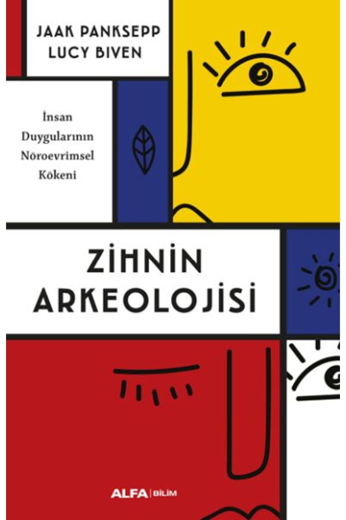 Alfa Yayınları Zihnin Arkeolojisi