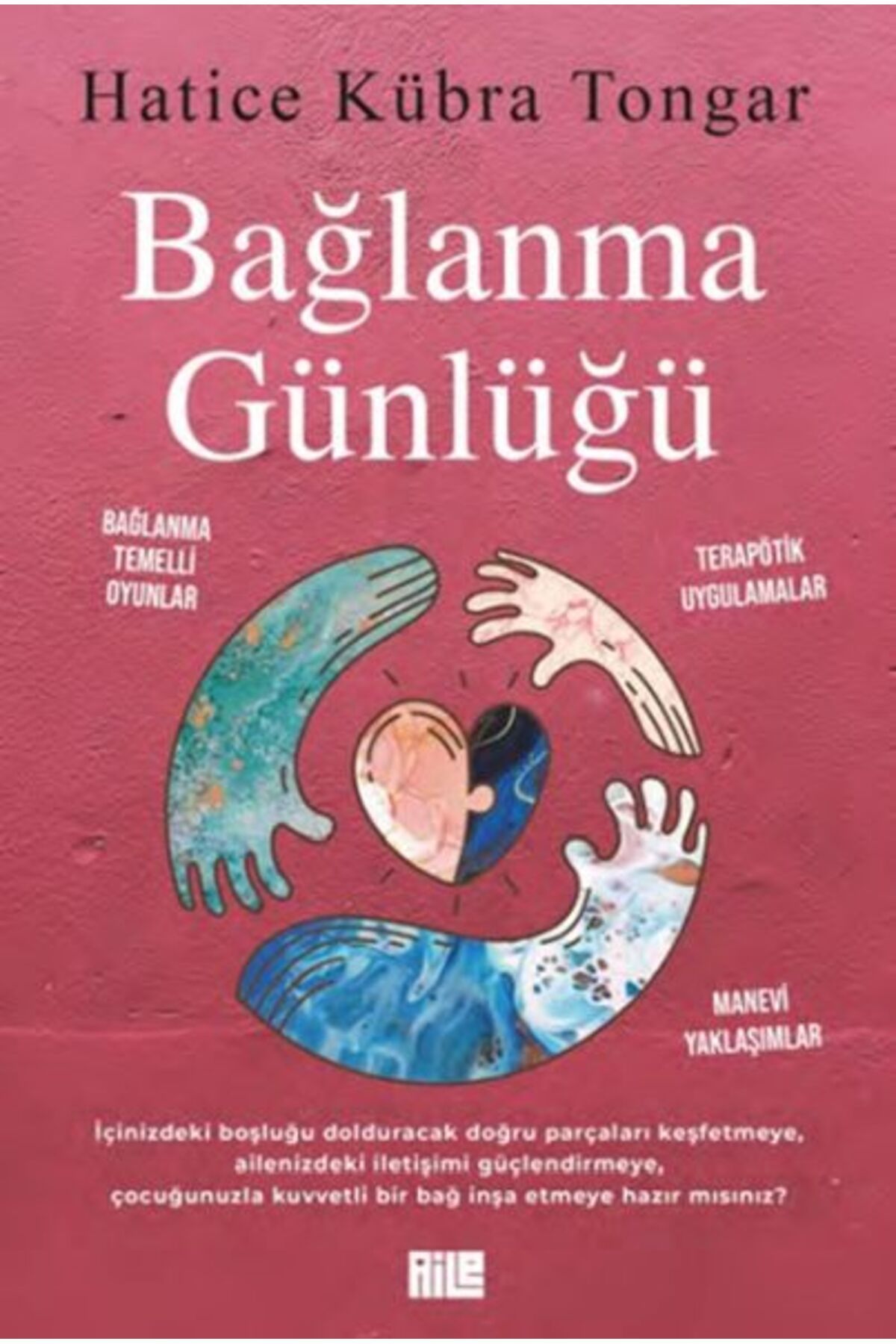 Aile Yayınları Bağlanma Günlüğü