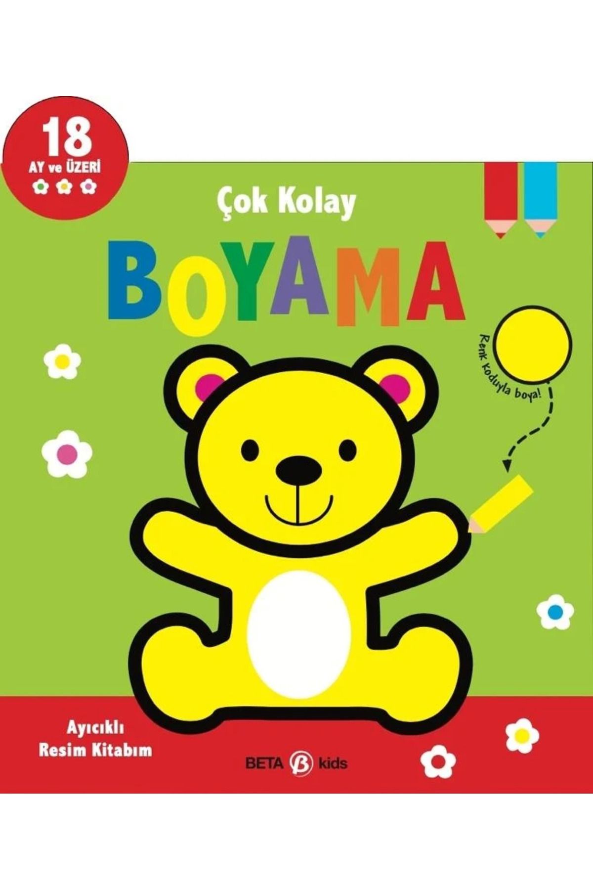 Yuba Avm Çok Kolay Boyama Ayıcıklı Resim Kitabım