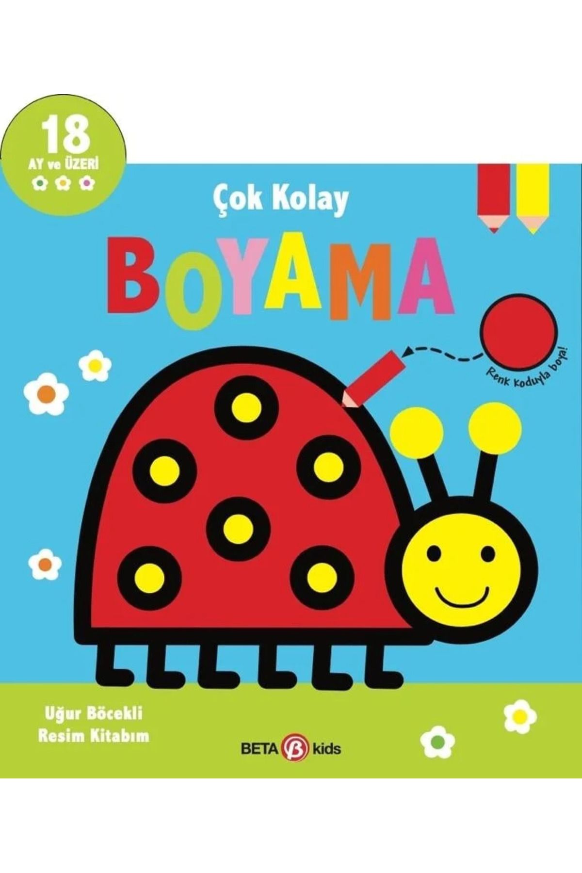 Yuba Avm Çok Kolay Boyama Uğur Böcekli Resim Kitabım