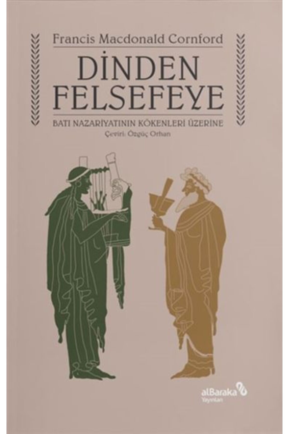 Albaraka Yayınları Dinden Felsefeye