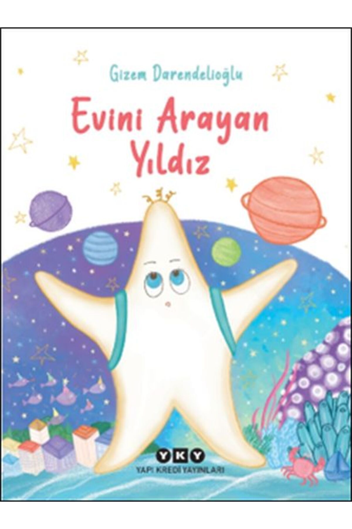 Destek Yayınları Evini Arayan Yıldız