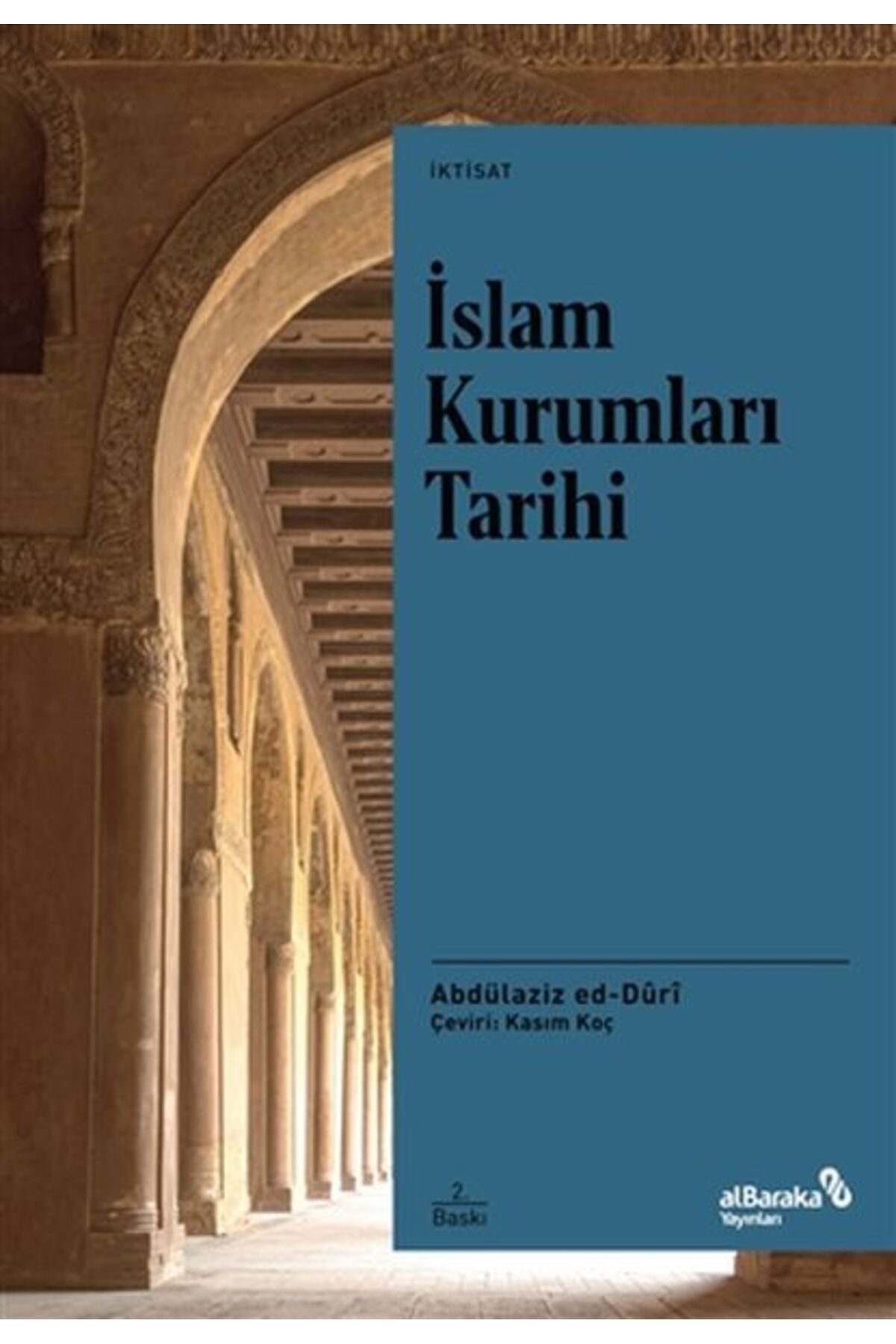 Albaraka Yayınları İslam Kurumları Tarihi
