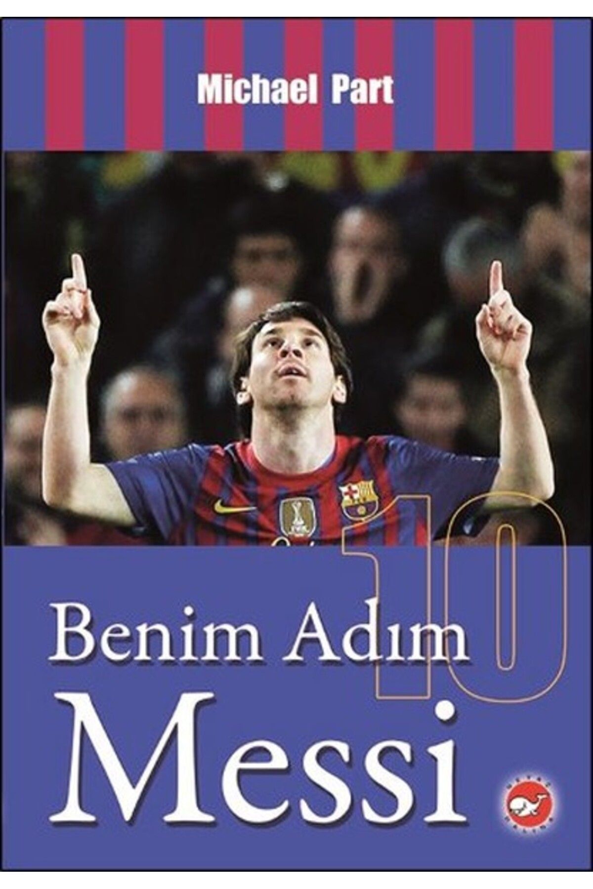 Hak Yayınları Benim Adım Messi