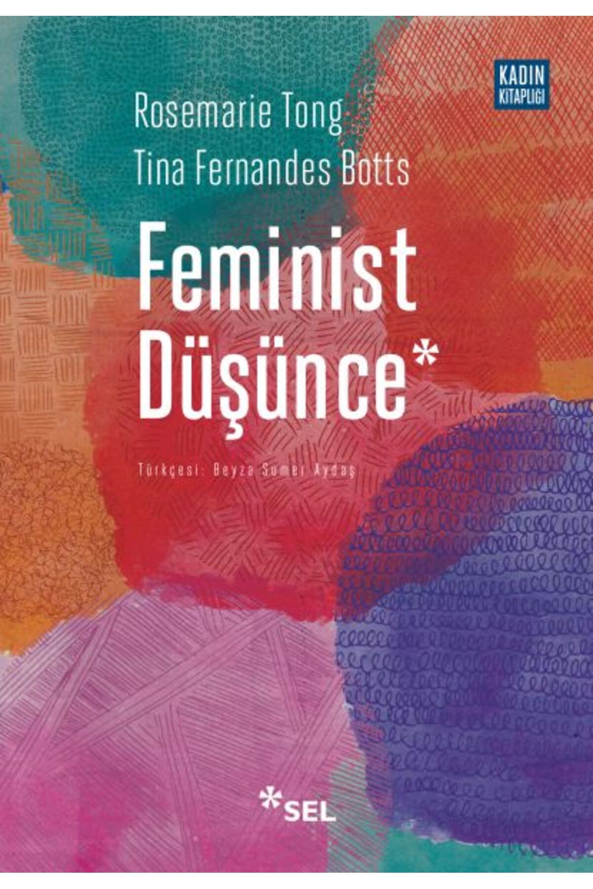 Sel Yayınları Feminist Düşünce - Kapsamlı Bir Giriş