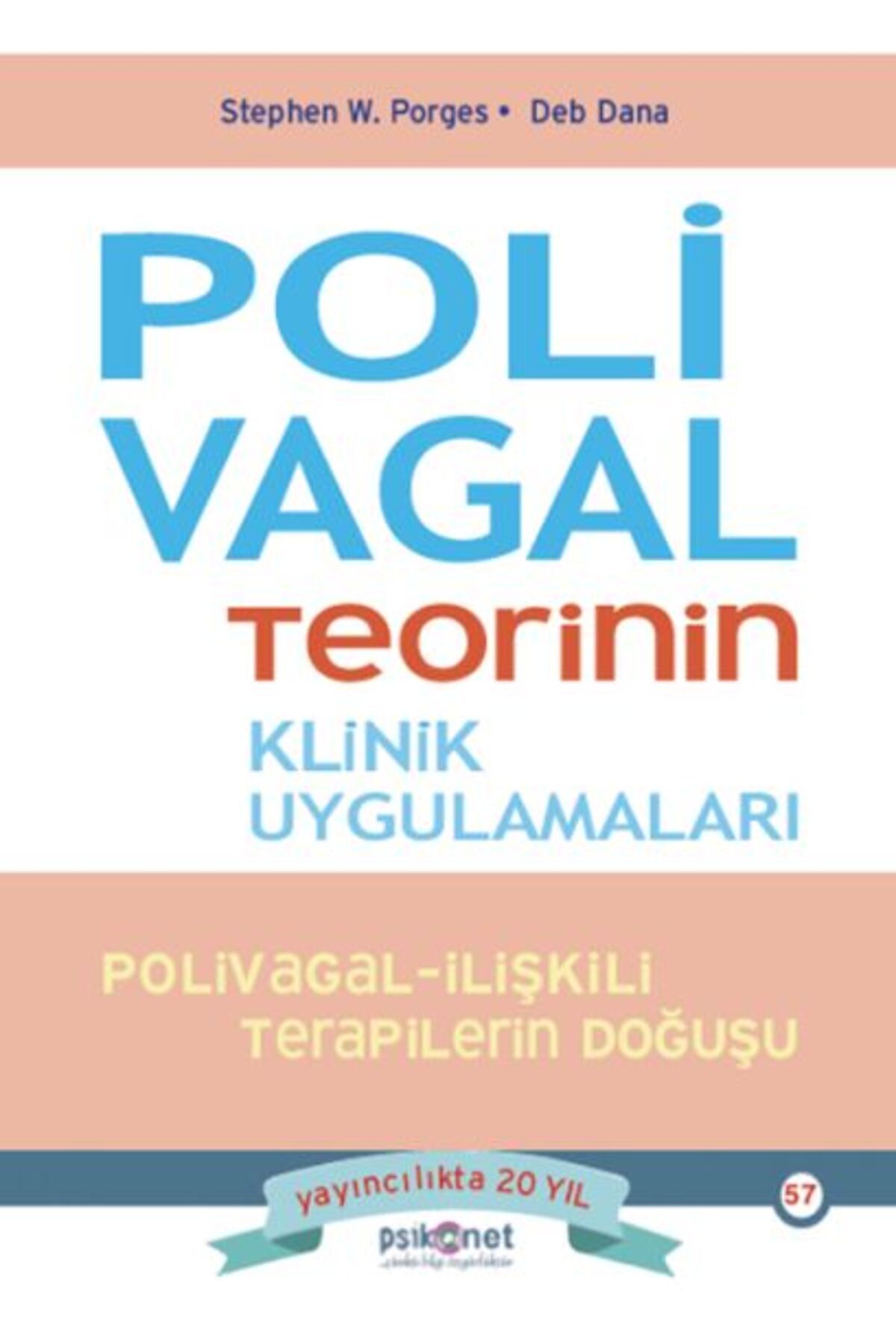 Destek Yayınları Polivagal Teorinin Klinik Uygulamaları