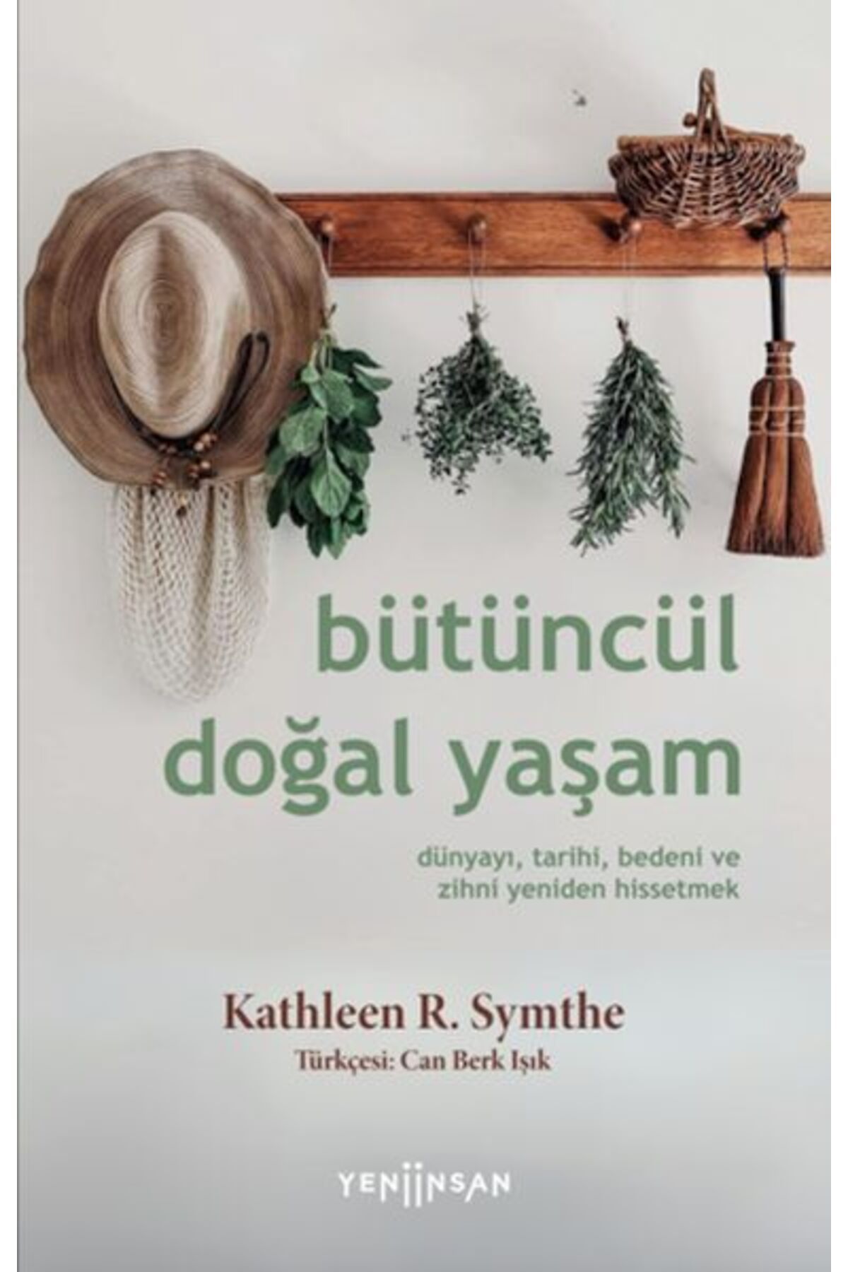 Yeni İnsan Yayınevi Bütüncül Doğal Yaşam
