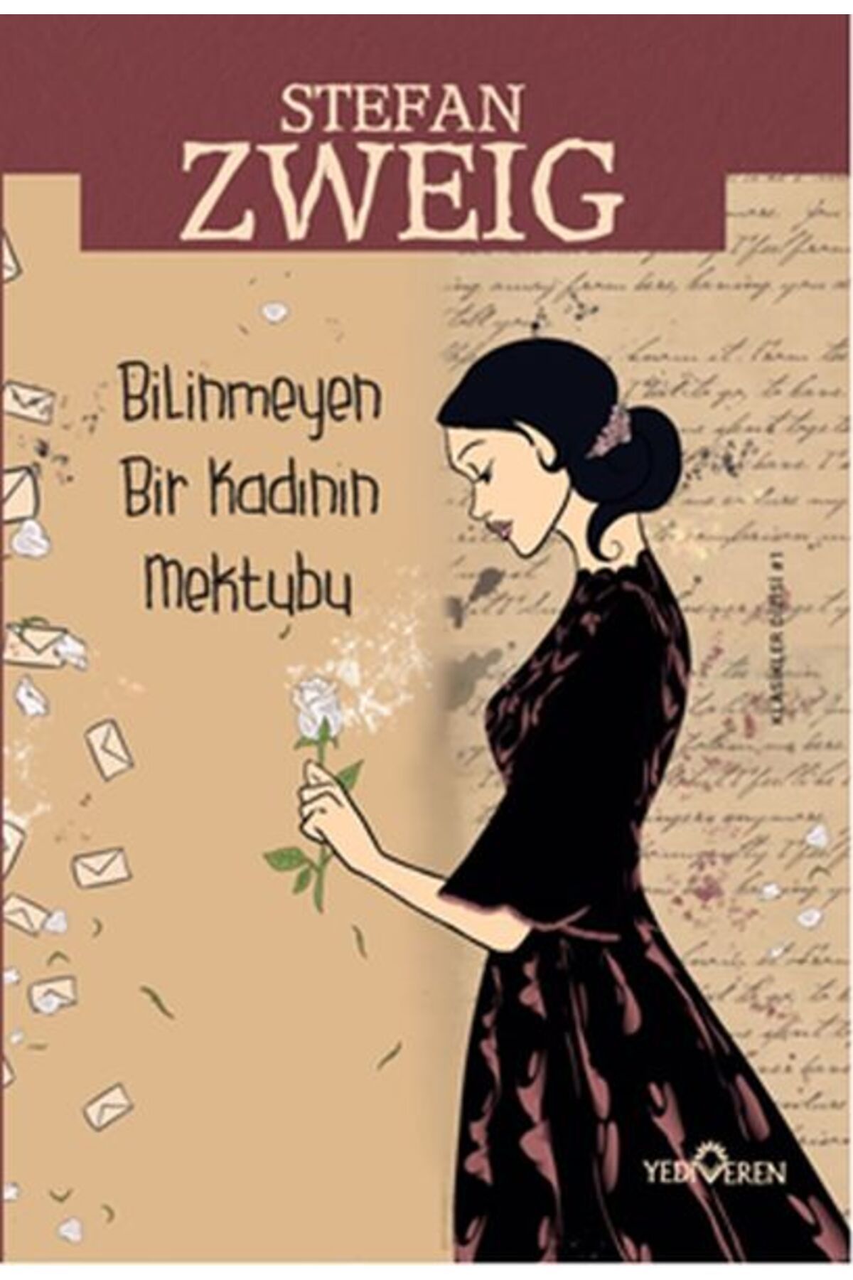 Yediveren Yayınları Bilinmeyen Bir Kadının Mektubu