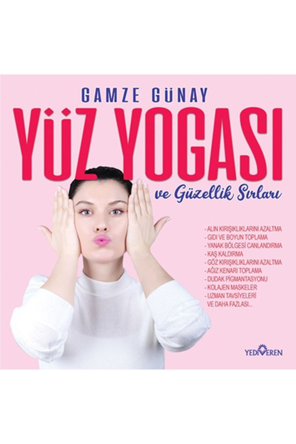 Yediveren Yayınları Yüz Yogası ve Güzellik Sırları