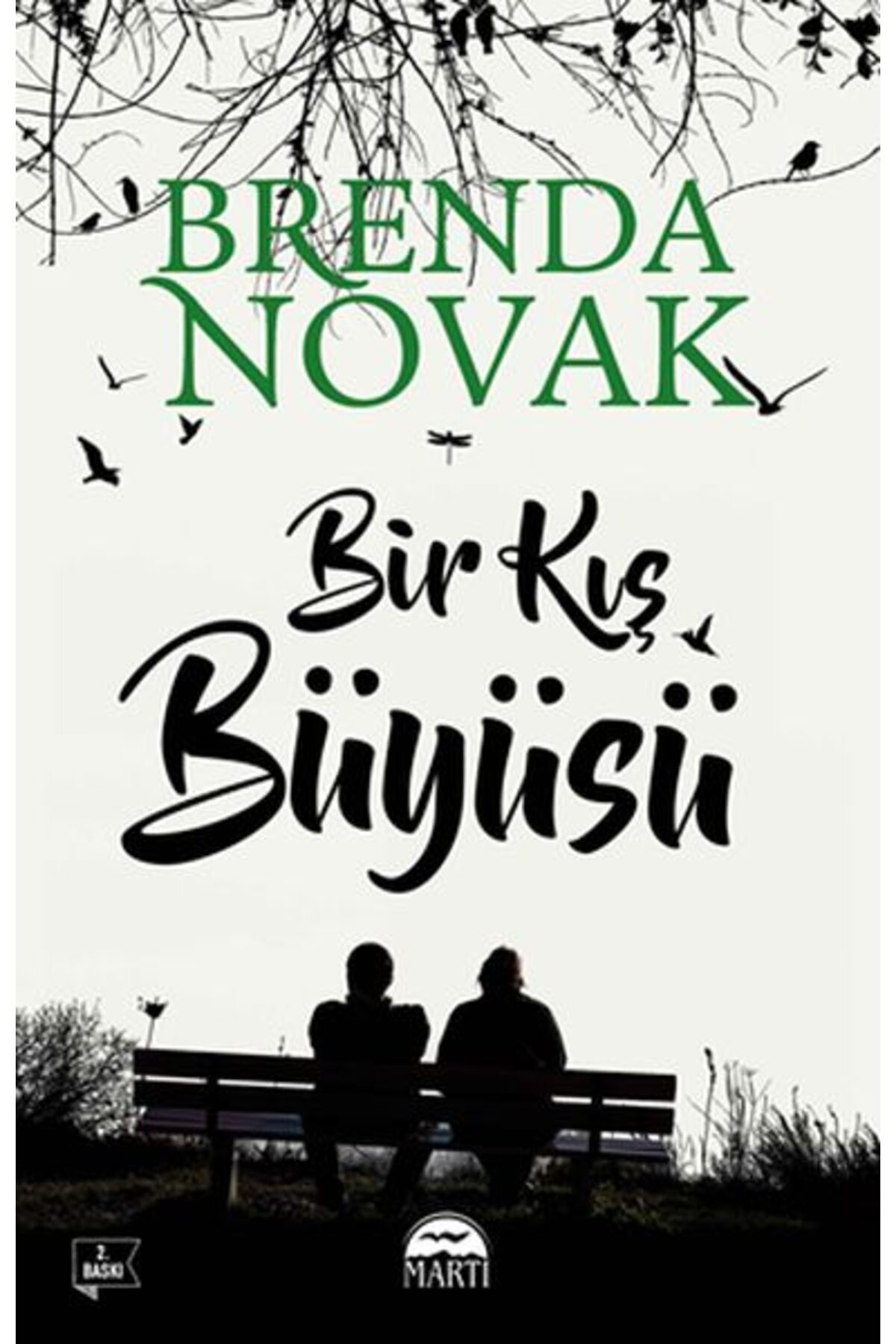 Martı Yayınları Bir Kış Büyüsü