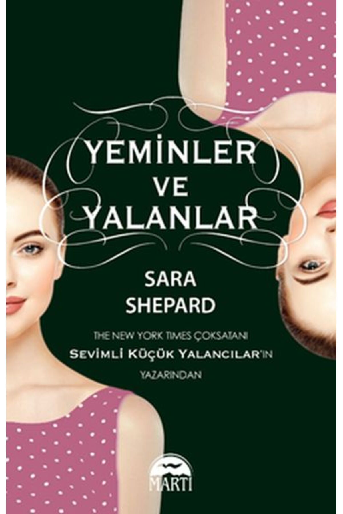 Martı Yayınları Yeminler ve Yalanlar