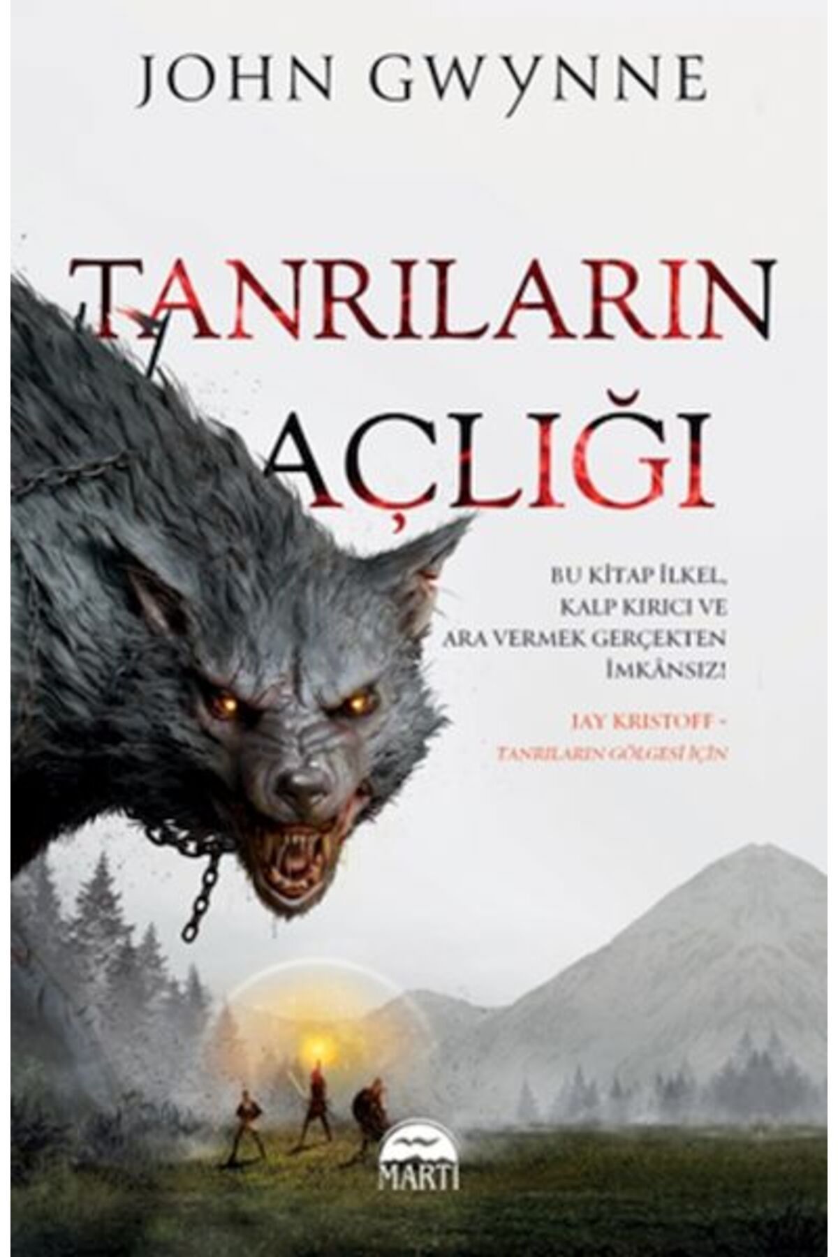 Martı Yayınları Tanrıların Açlığı