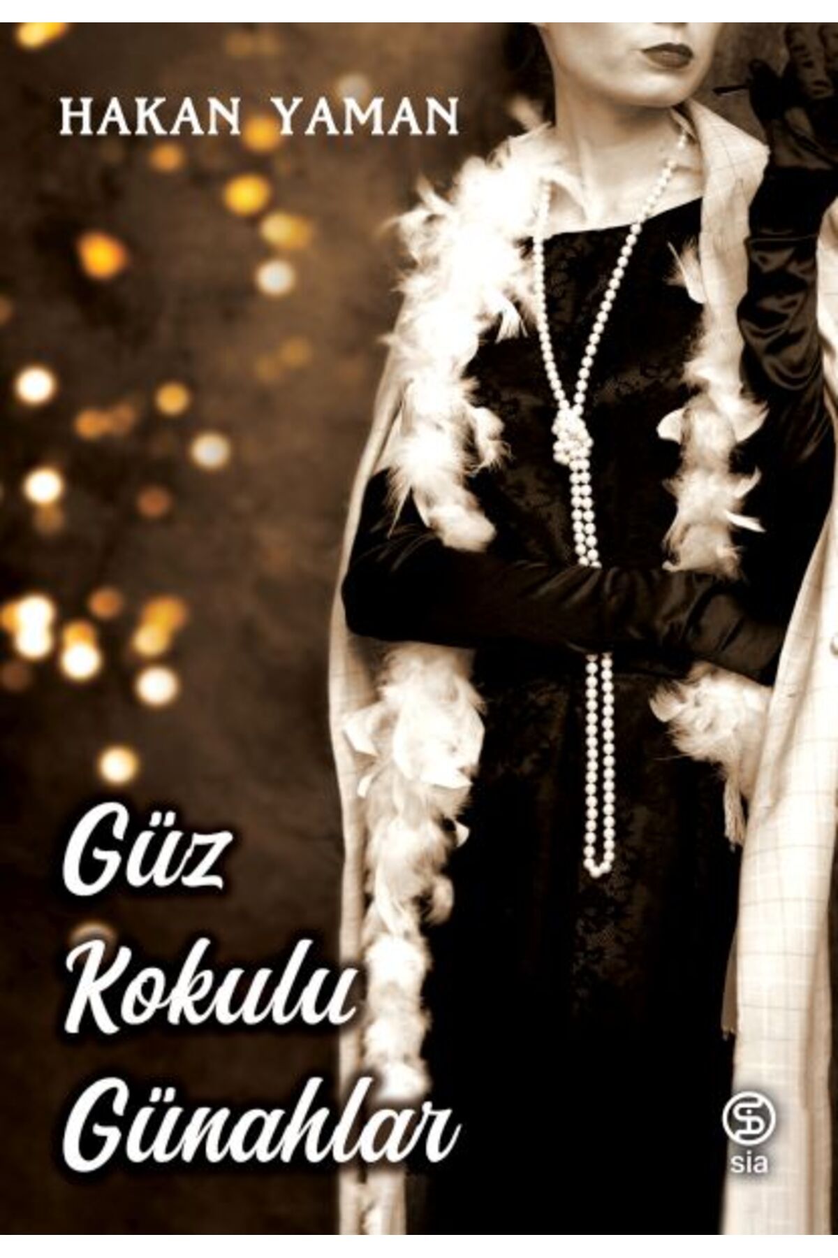 Sia Kitap Güz Kokulu Günahlar