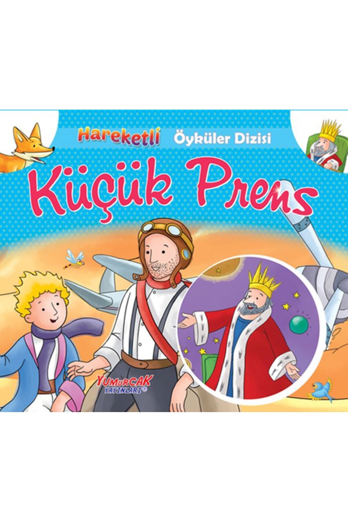 Yumurcak Yayınları Küçük Prens