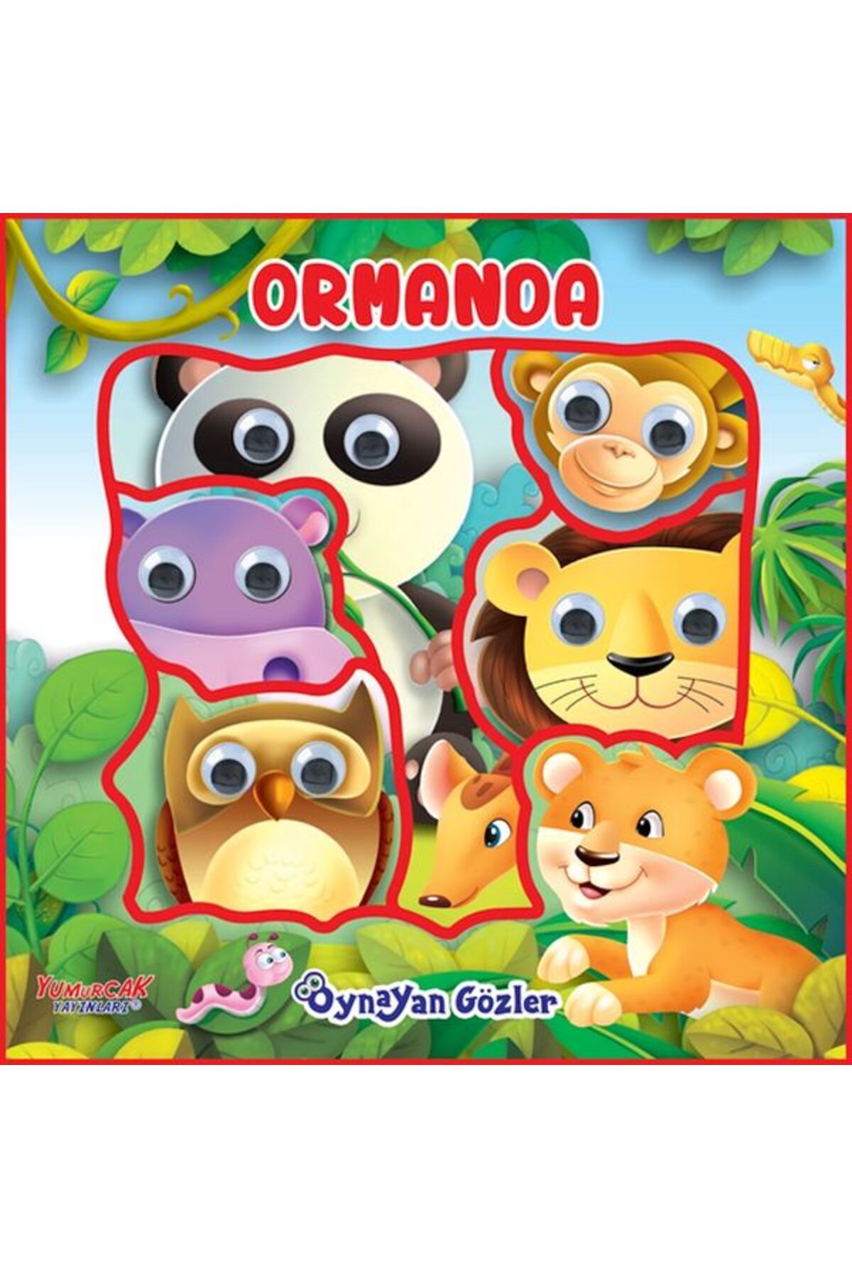 Yumurcak Yayınları Oynayan Gözler - Ormanda