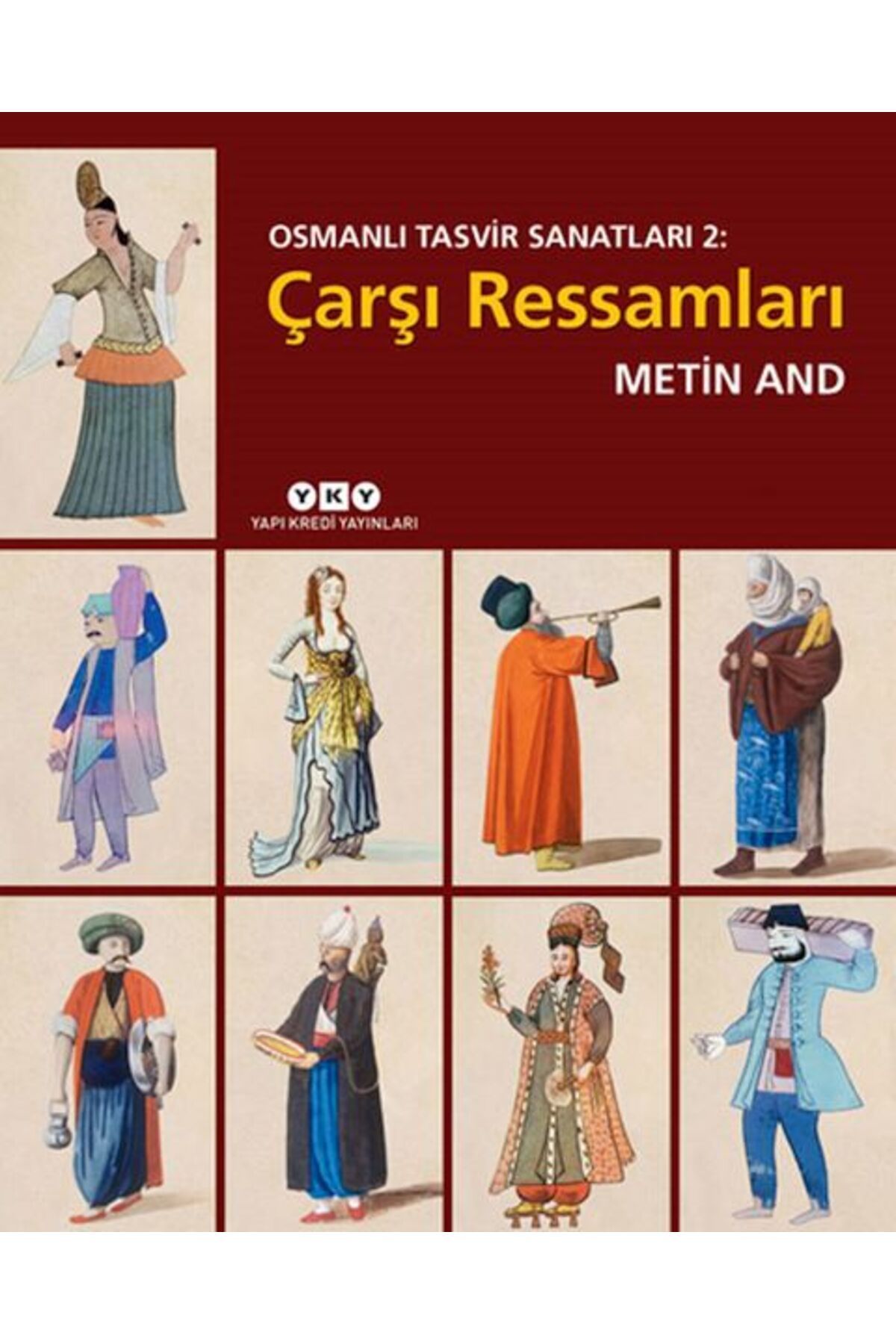Destek Yayınları Osmanlı Tasvir Sanatları 2: Çarşı Ressamları