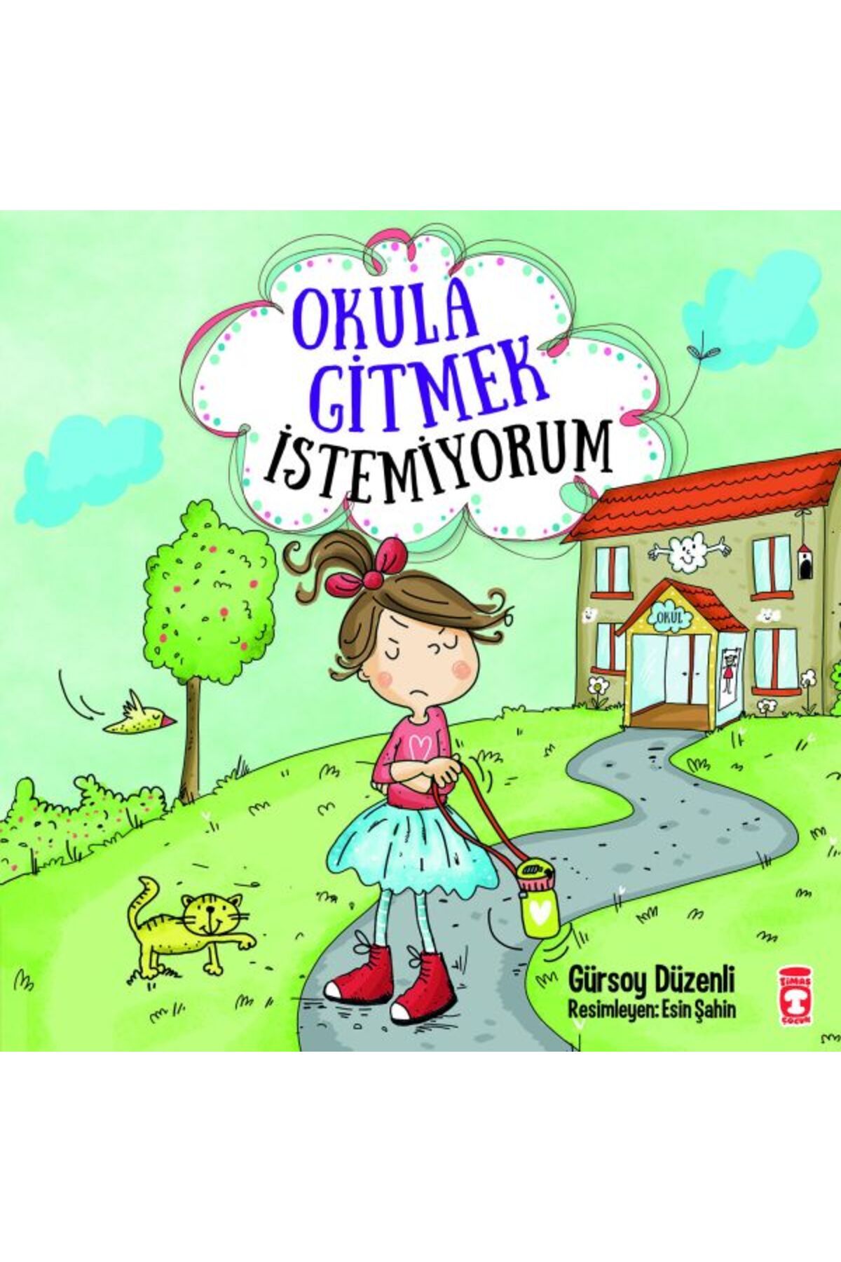 Timaş Çocuk Okula Gitmek İstemiyorum