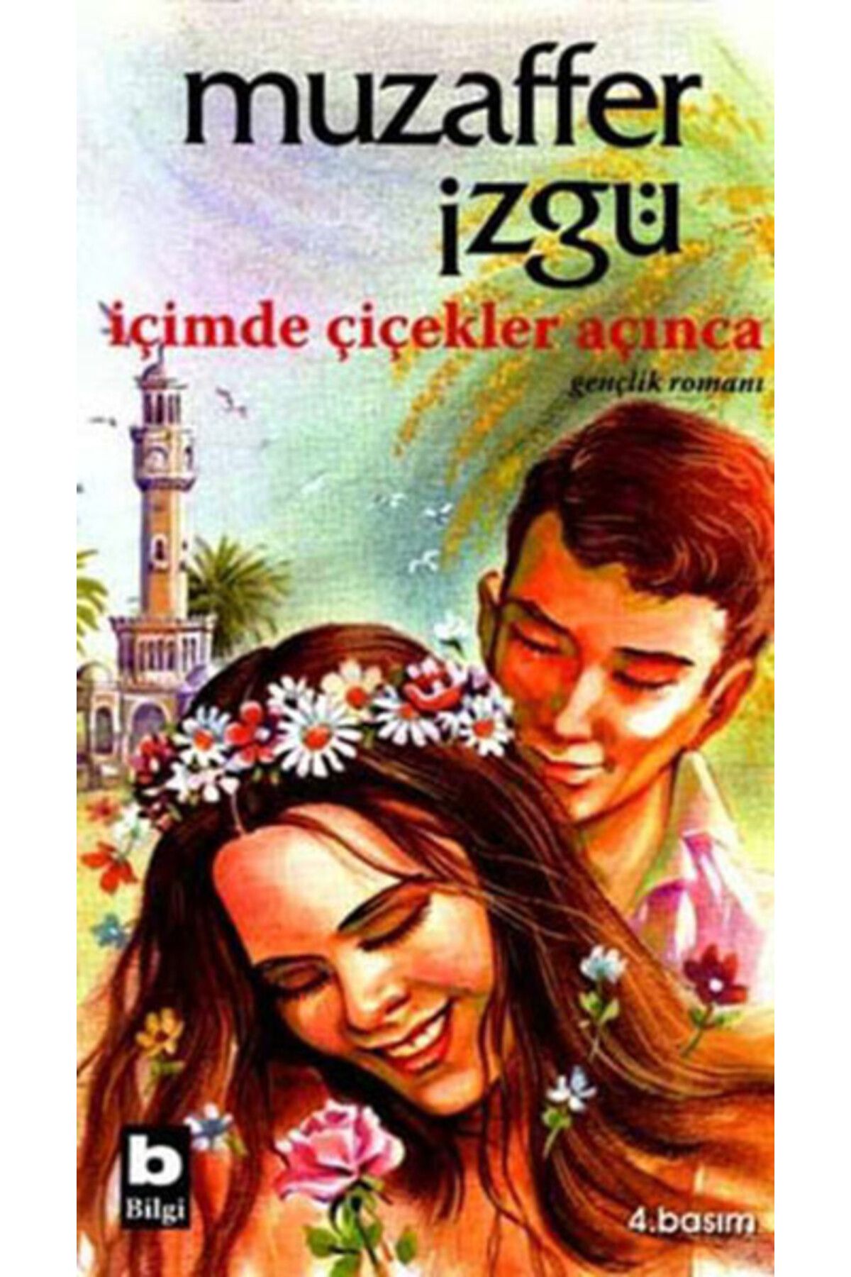 Bilgi Yayınevi İçimde Çiçekler Açınca