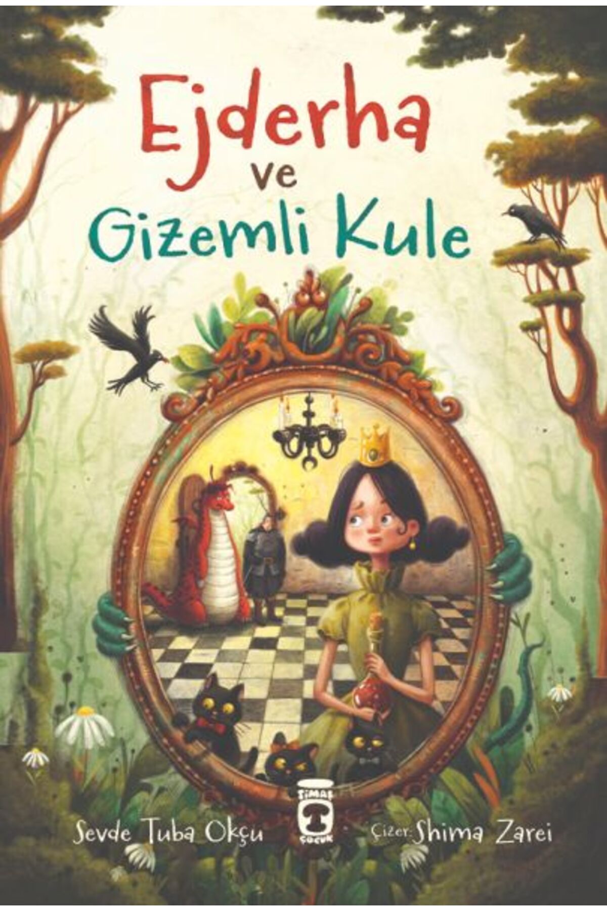 Timaş Çocuk Ejderha ve Gizemli Kule