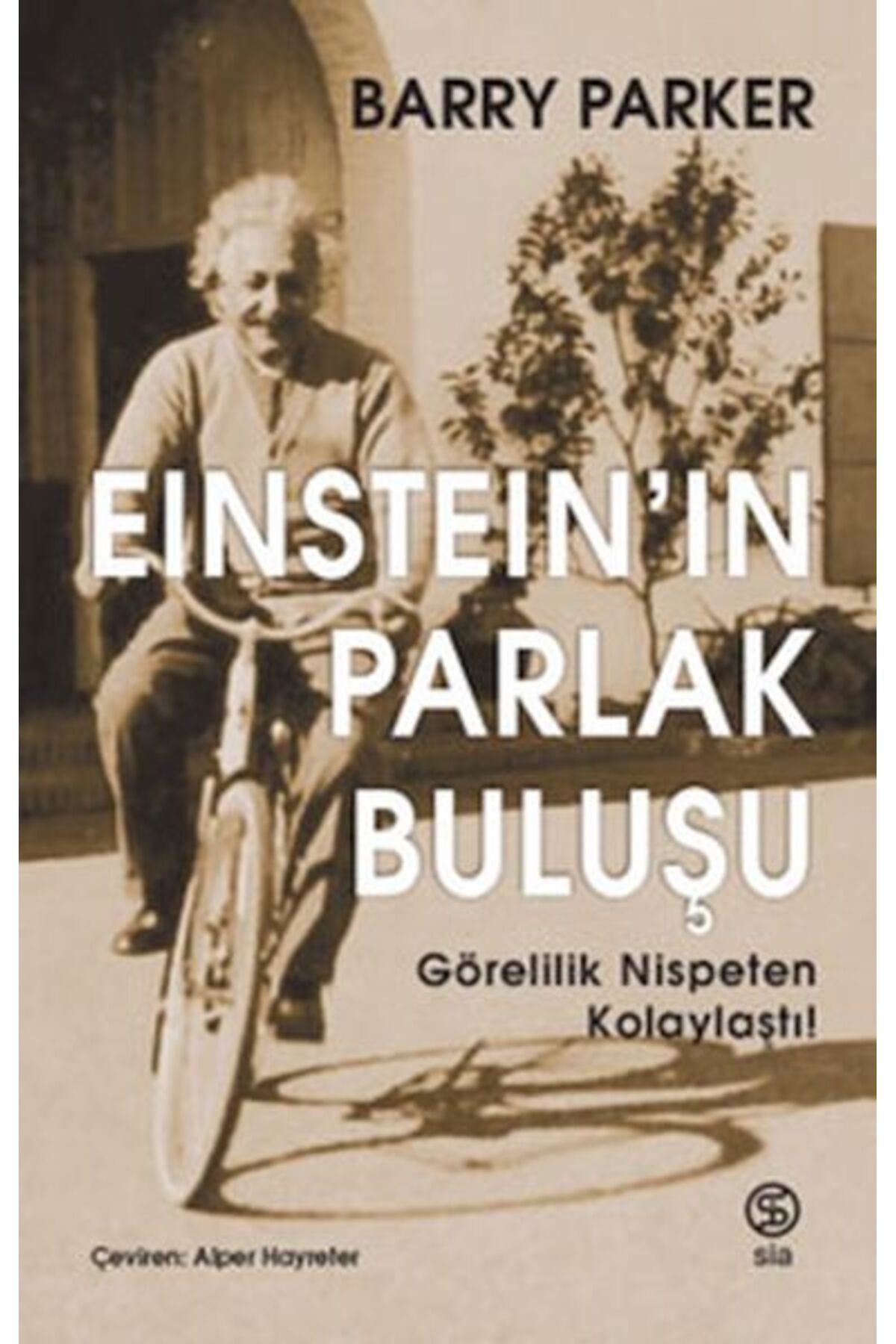 Sia Kitap Einstein'ın Parlak Buluşu