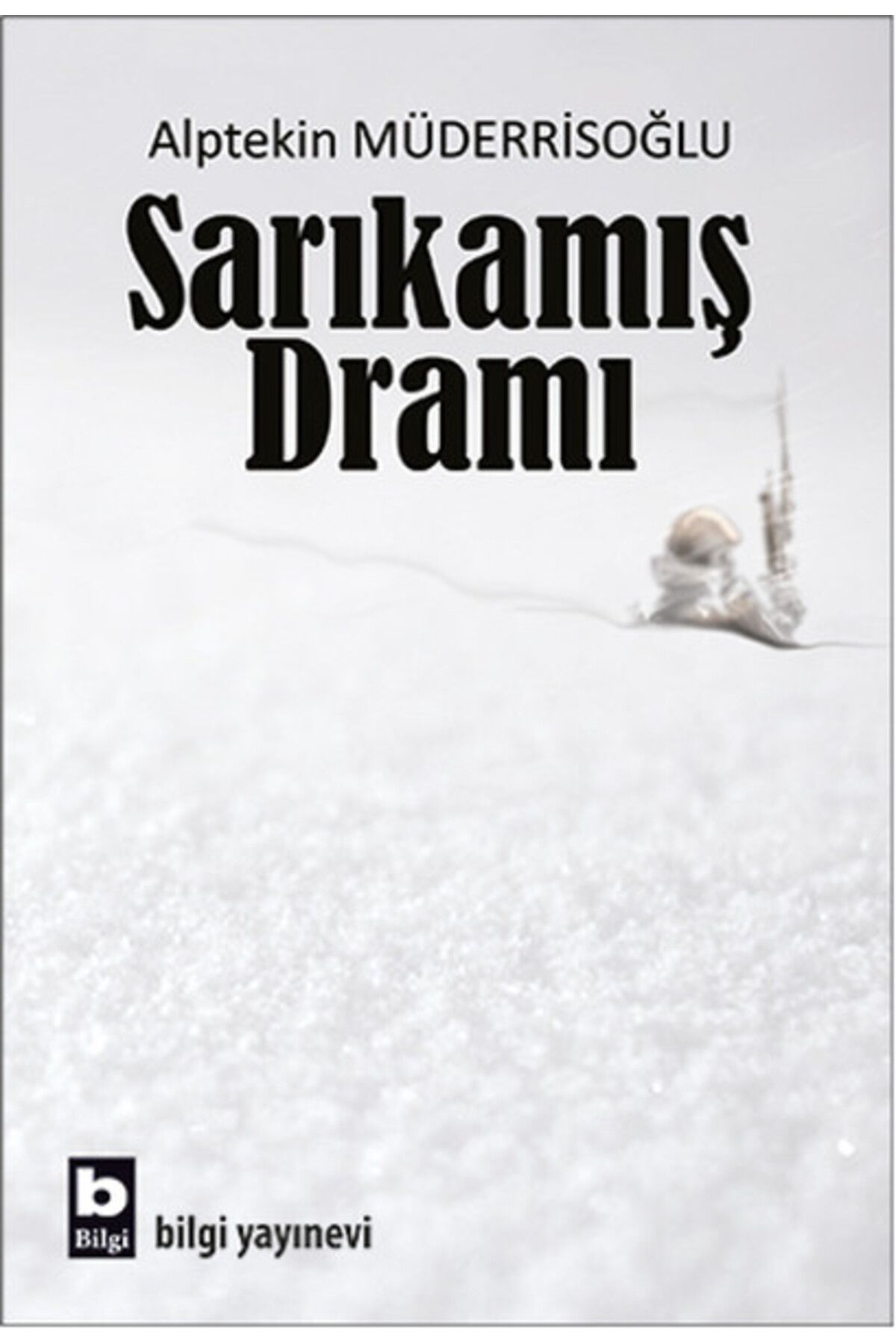 Bilgi Yayınevi Sarıkamış Dramı