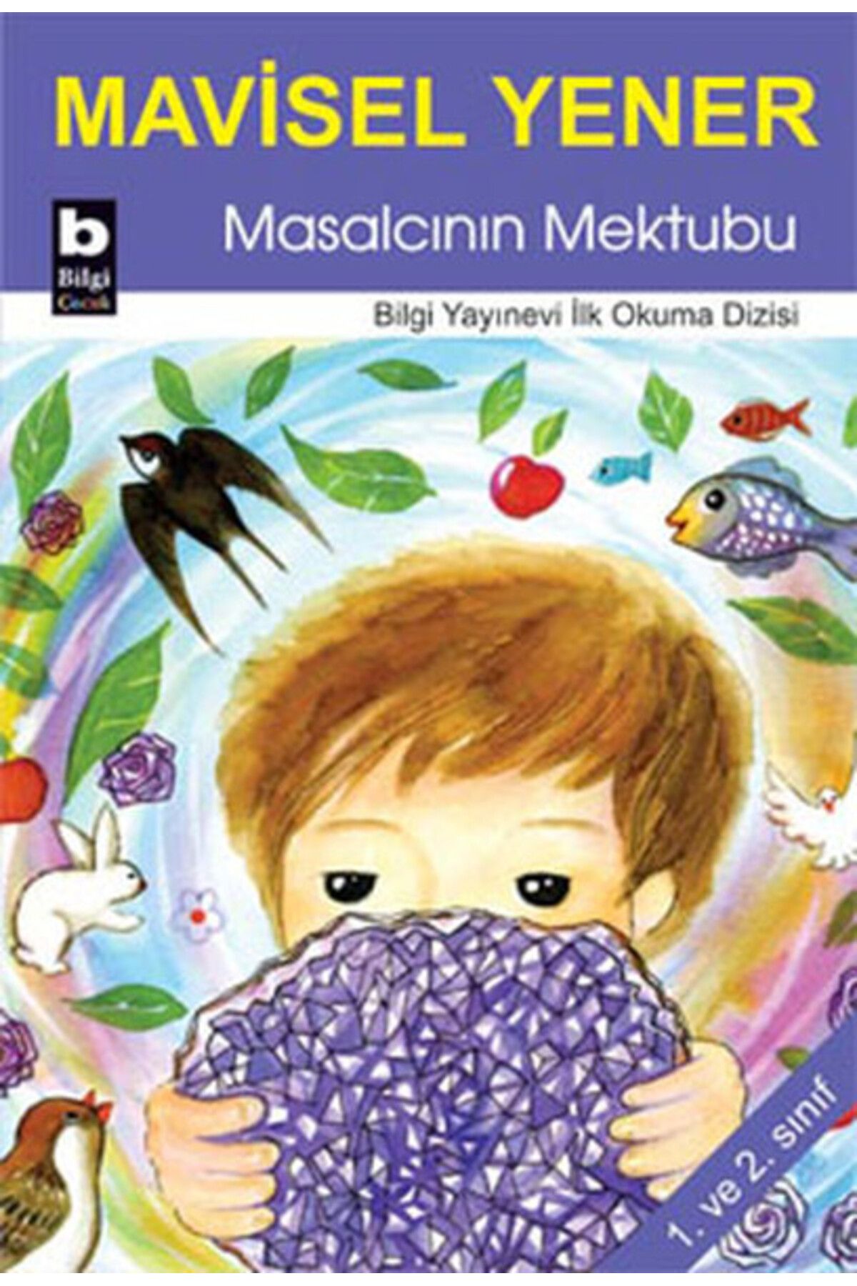 Bilgi Yayınevi Masalcının Mektubu
