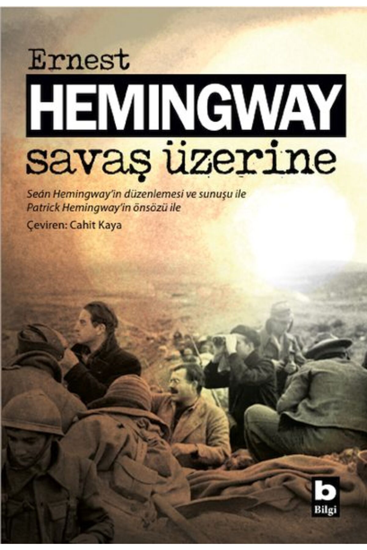 Bilgi Yayınevi Savaş Üzerine