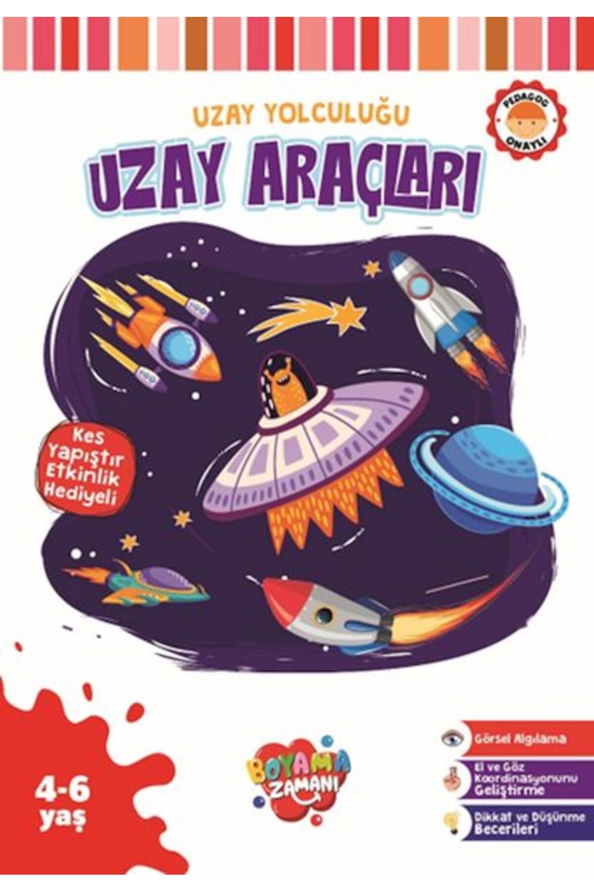 BOYAMA ZAMANI Uzay Yolculuğu - UzayAraçları
