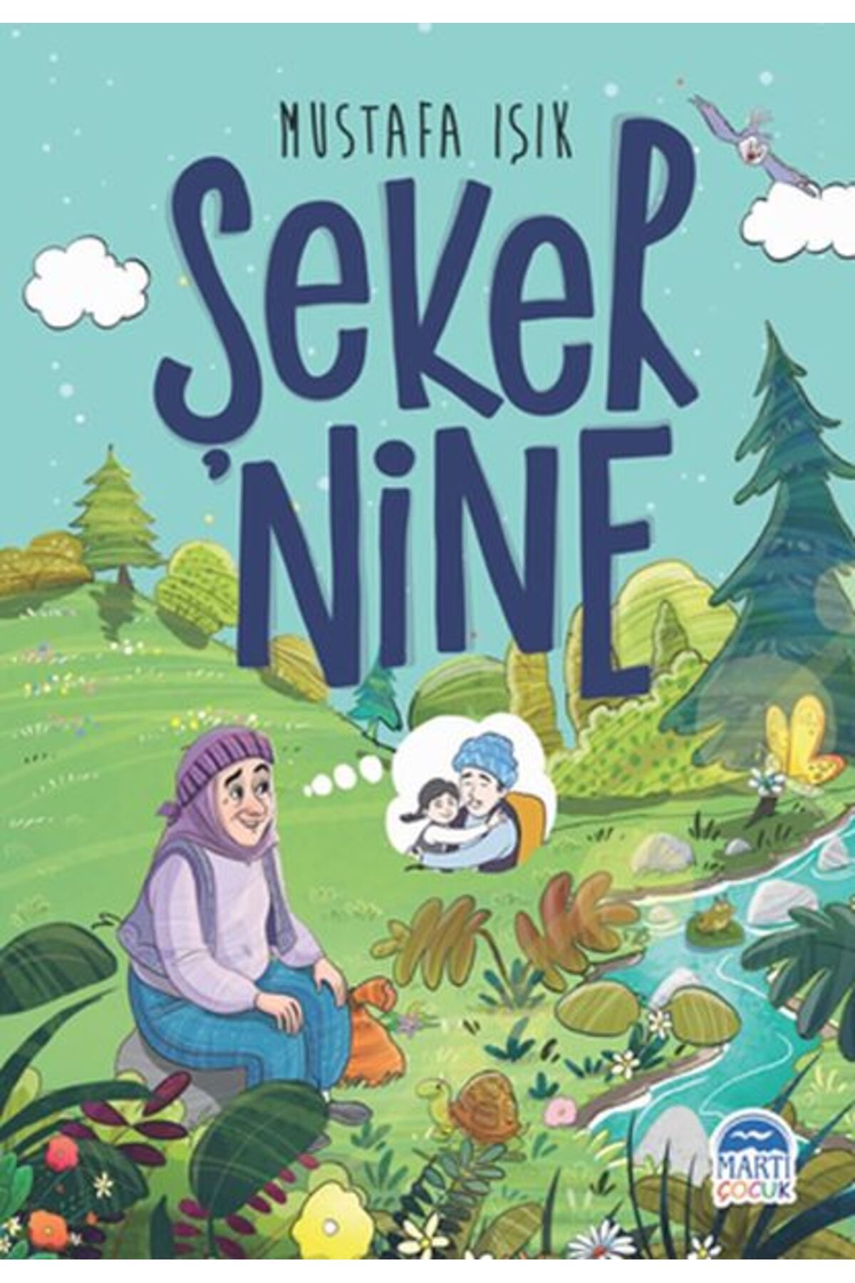 Martı Yayınları Şeker Nine