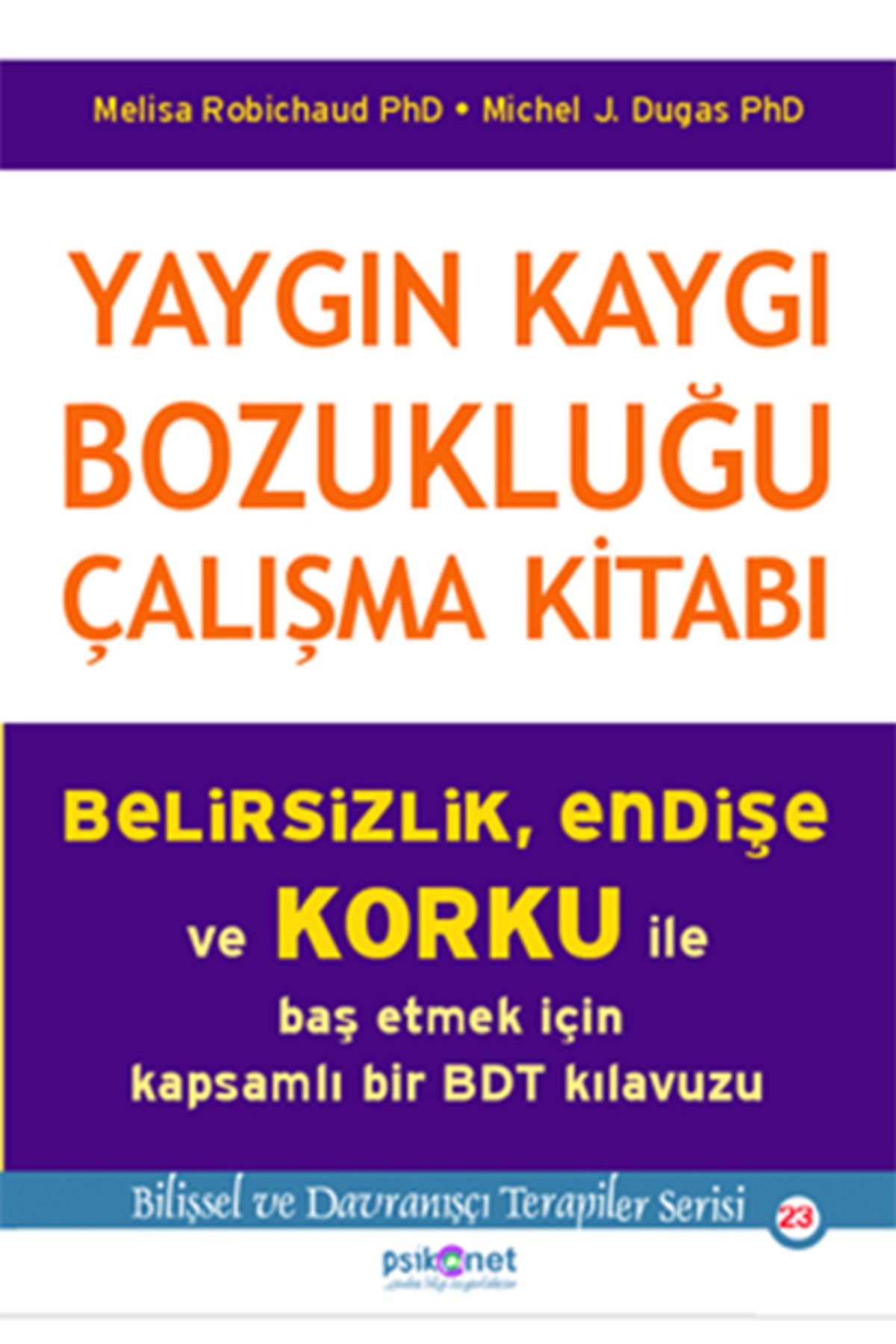 Destek Yayınları Yaygın Kaygı Bozukluğu Çalışma Kitabı